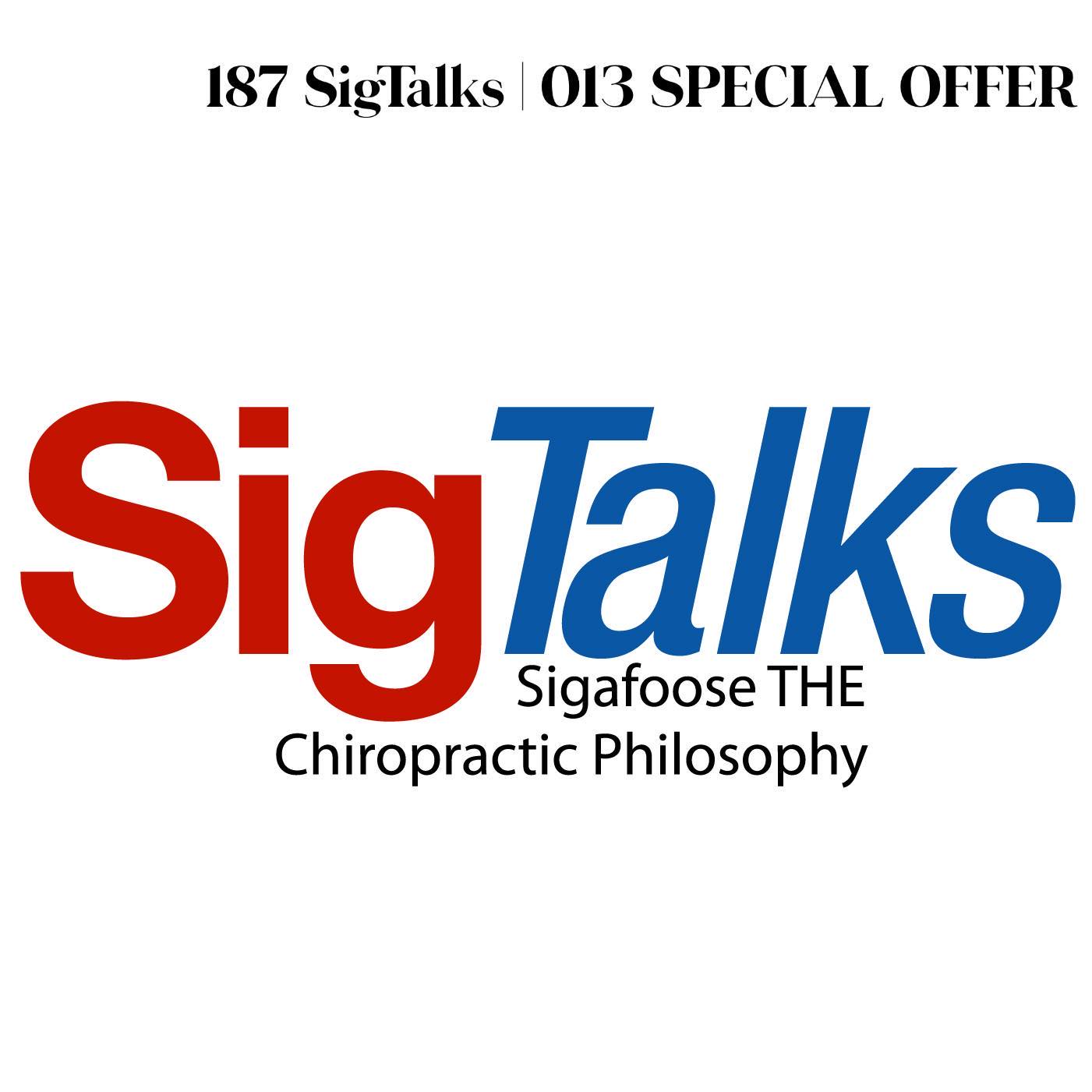 187 SigTalks | 013 SPECIAL OFFER