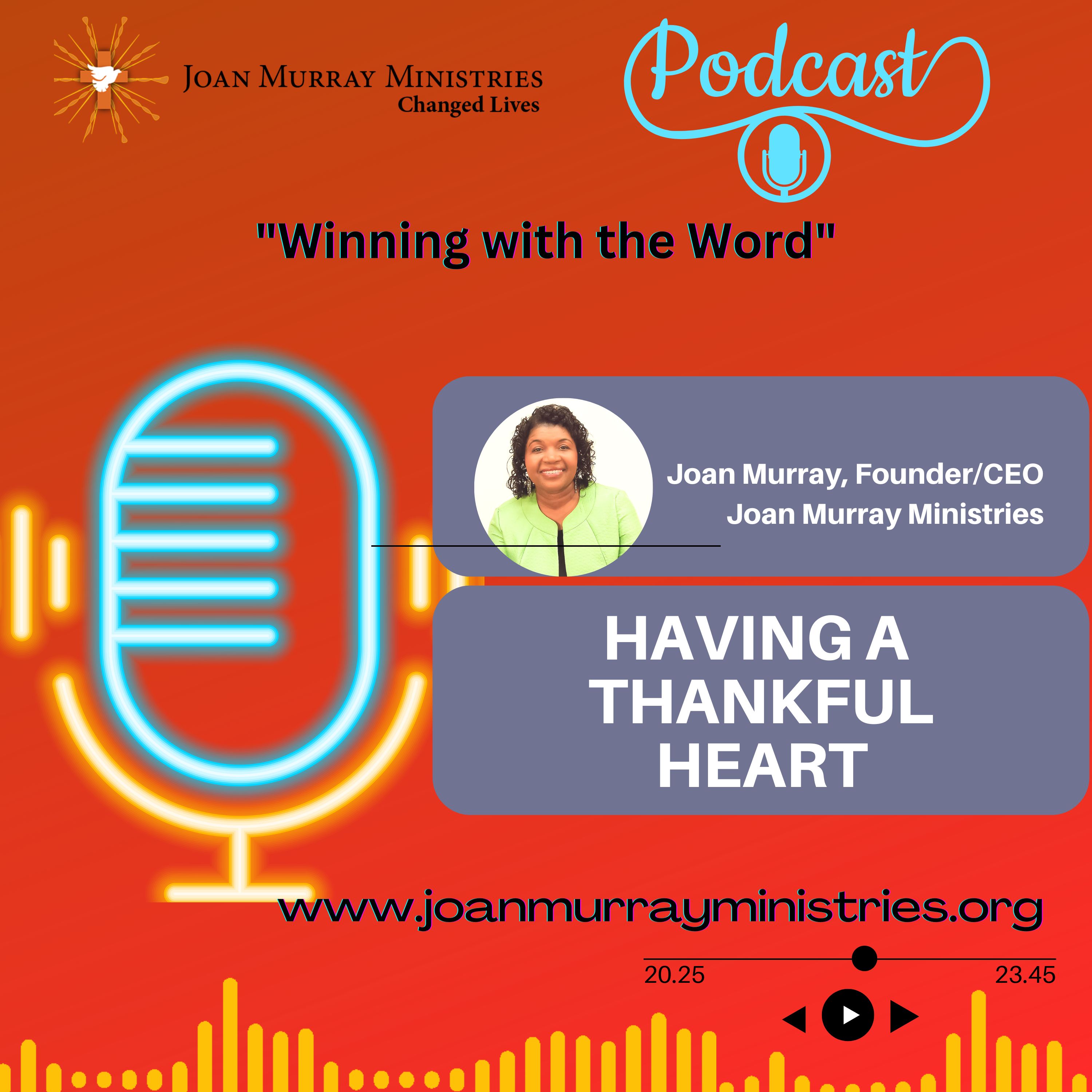 HAVING A THANKFUL HEART