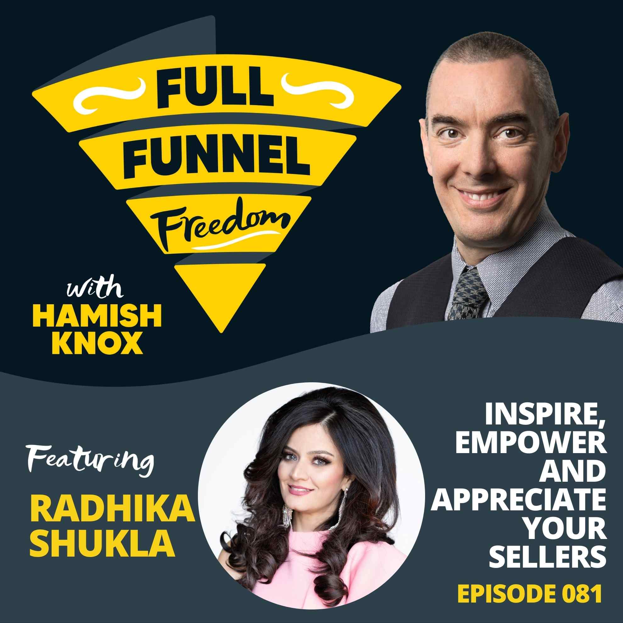 081 Inspire, Empower and Appreciate Your Sellers with Radhika Shukla from Microsoft