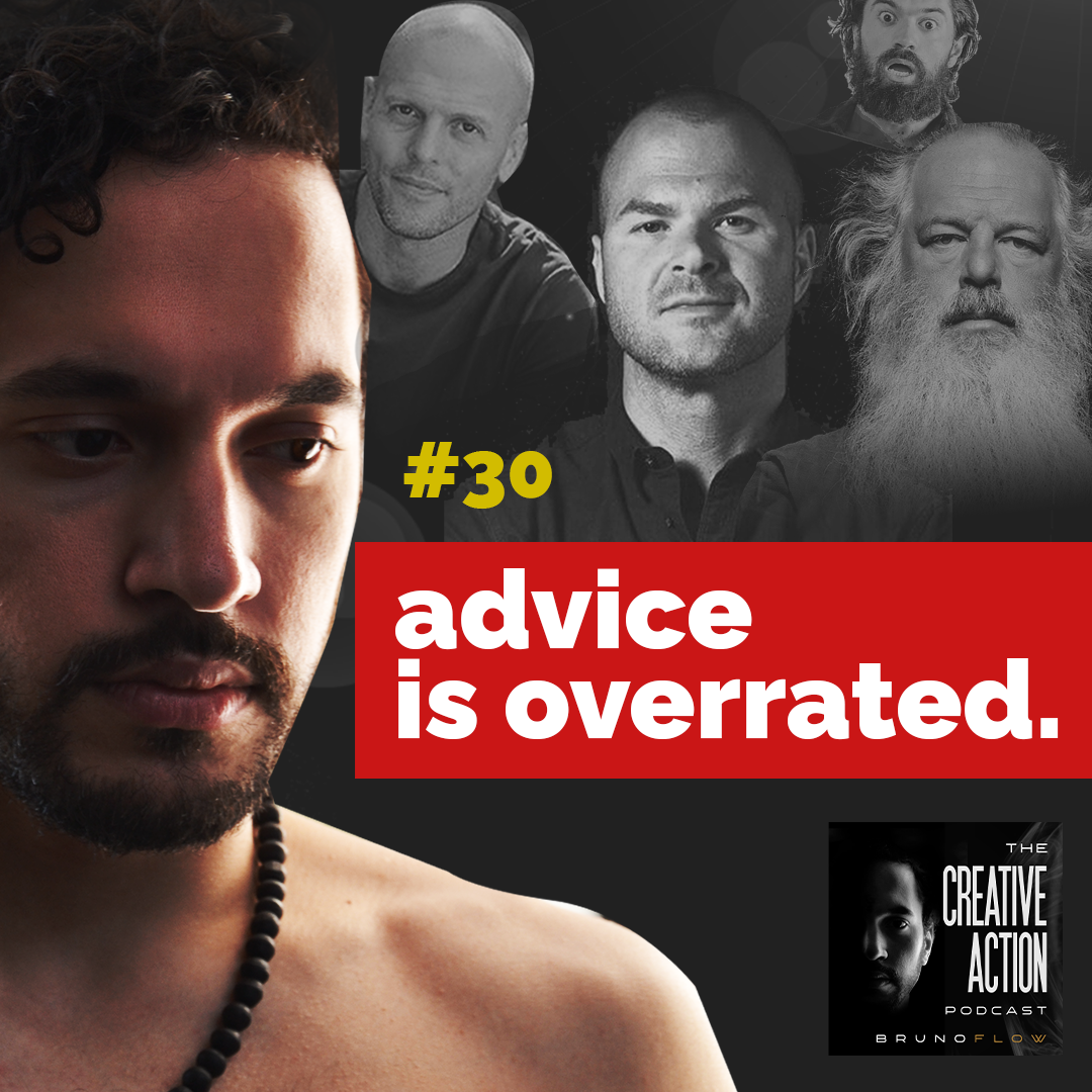 Why Advice Is Overrated (How To Actually Unlock Your Potential As A Creative Entrepreneur)