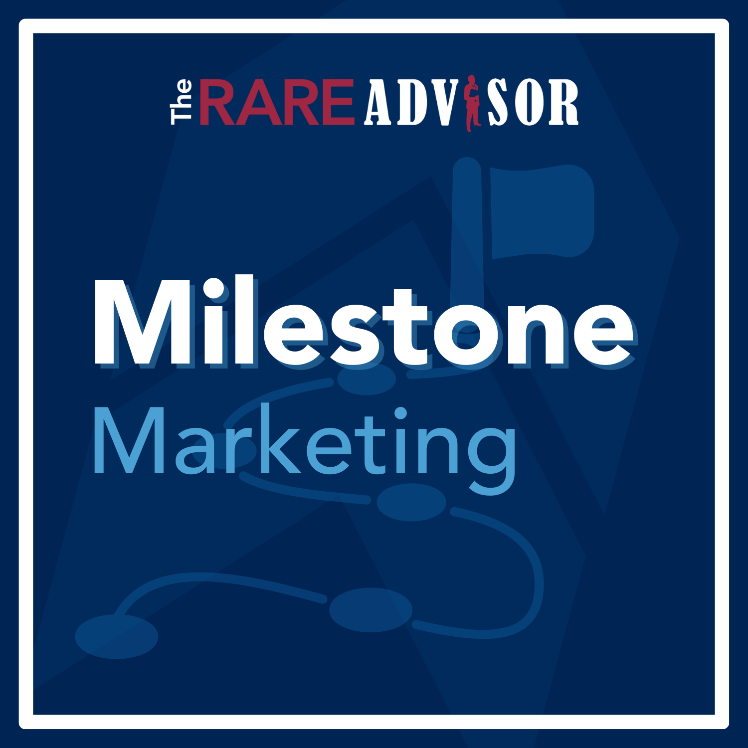 The RARE Advisor