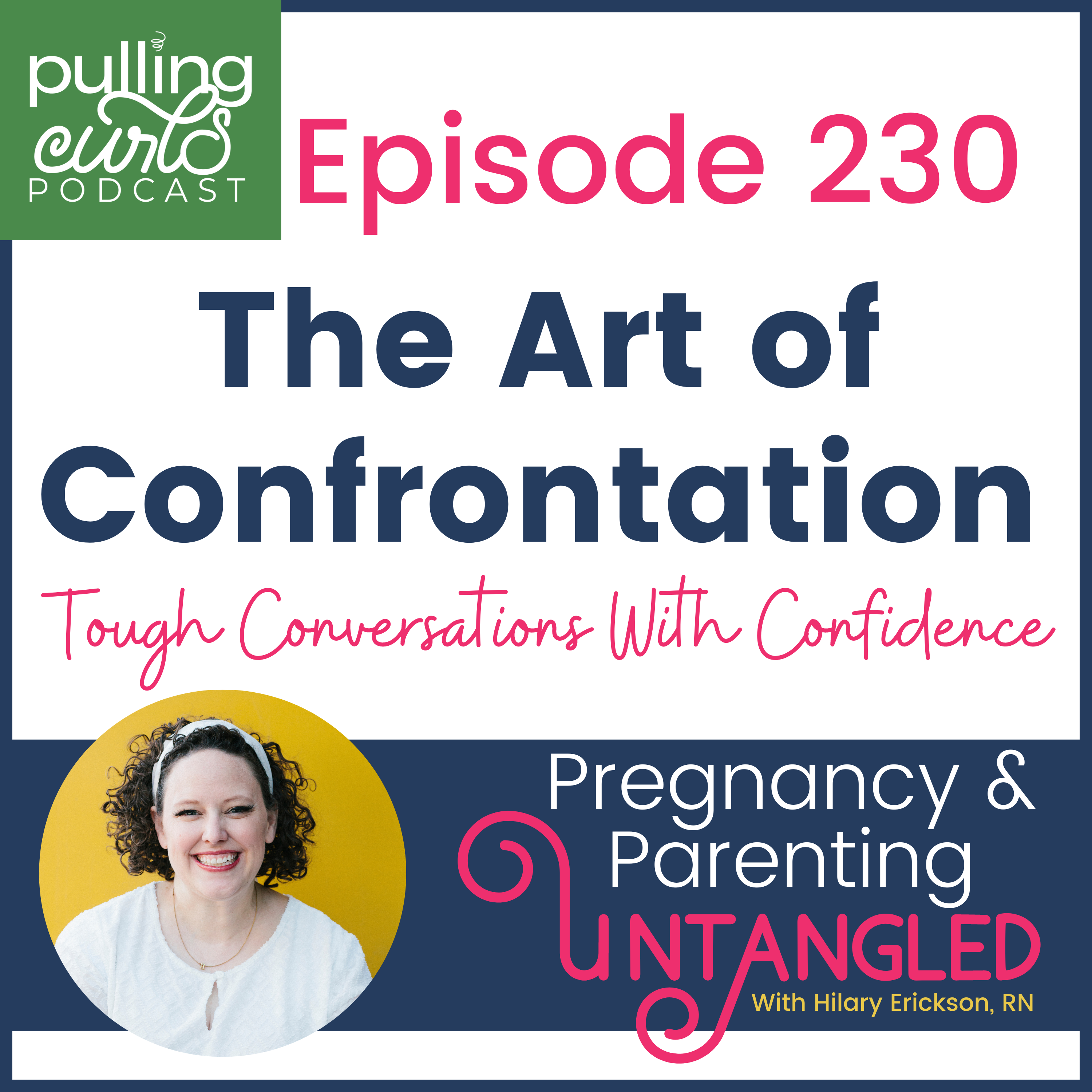 Pulling Curls Podcast: Pregnancy & Parenting Untangled