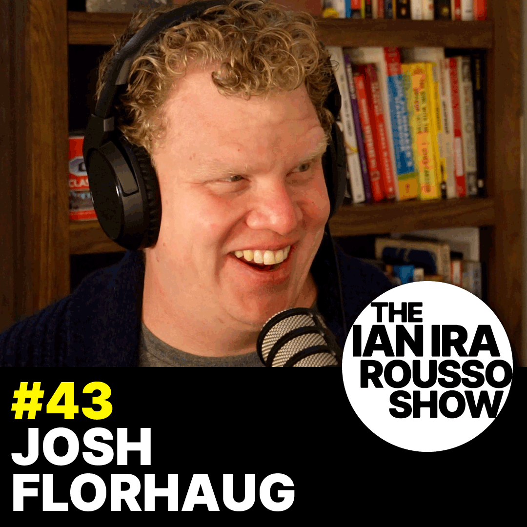 The Ian Ira Rousso Show