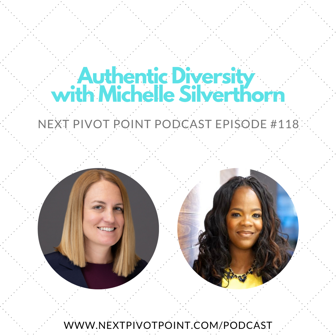 118: Michelle Silverthorn - Authentic Diversity episode artwork