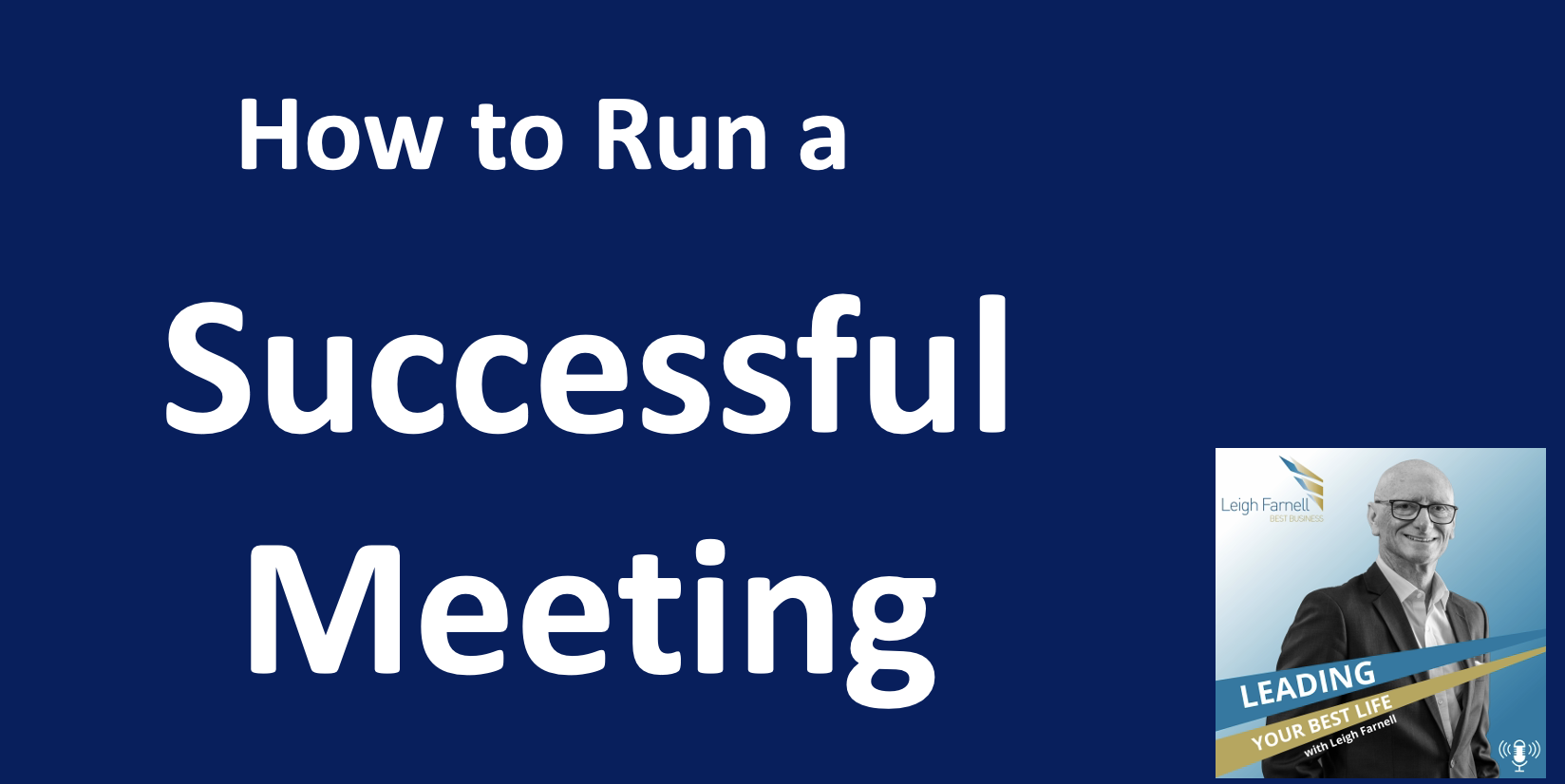 How to Run a Successful Meeting