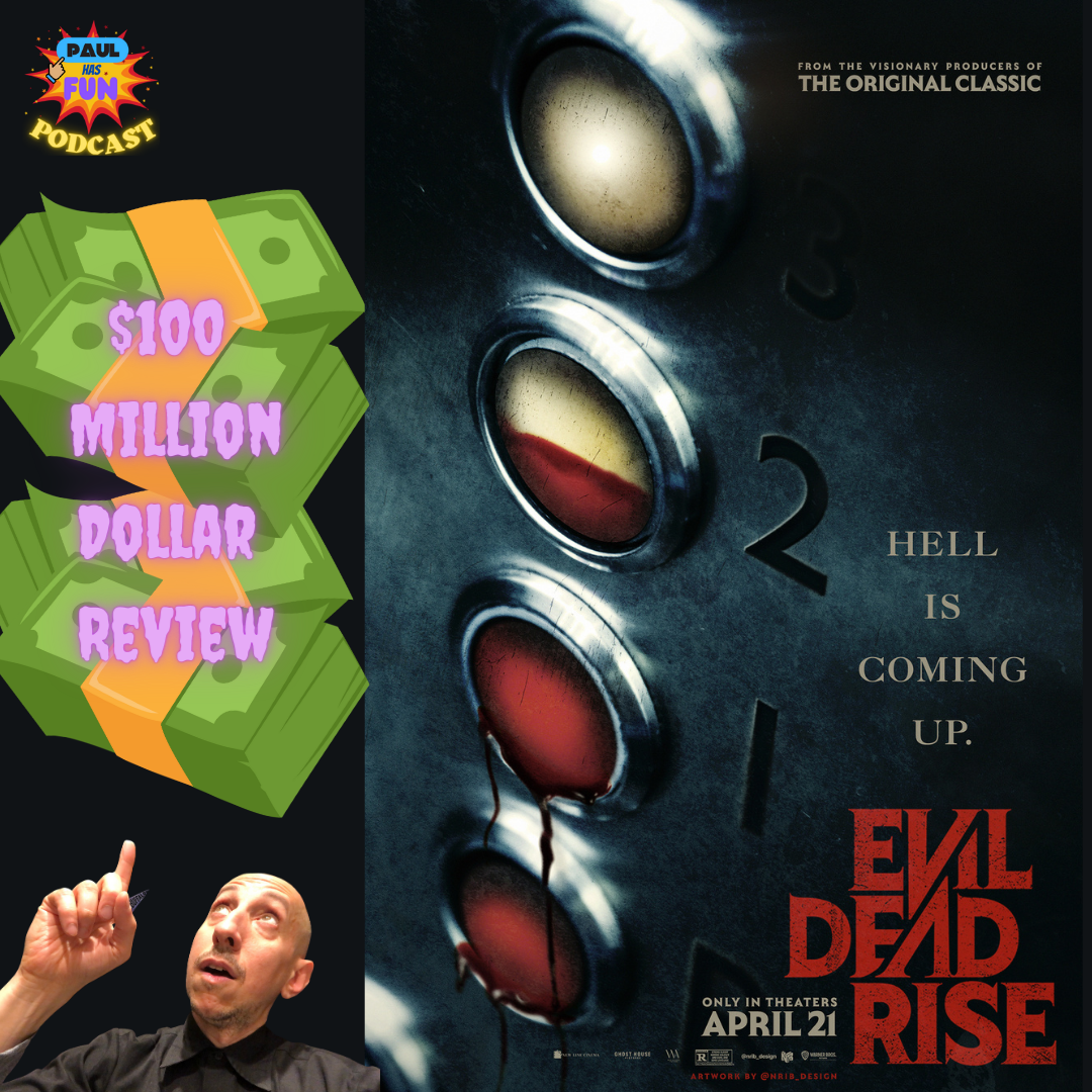 Evil Dead Rise Spoiler Review-$100 Million Dollars Later