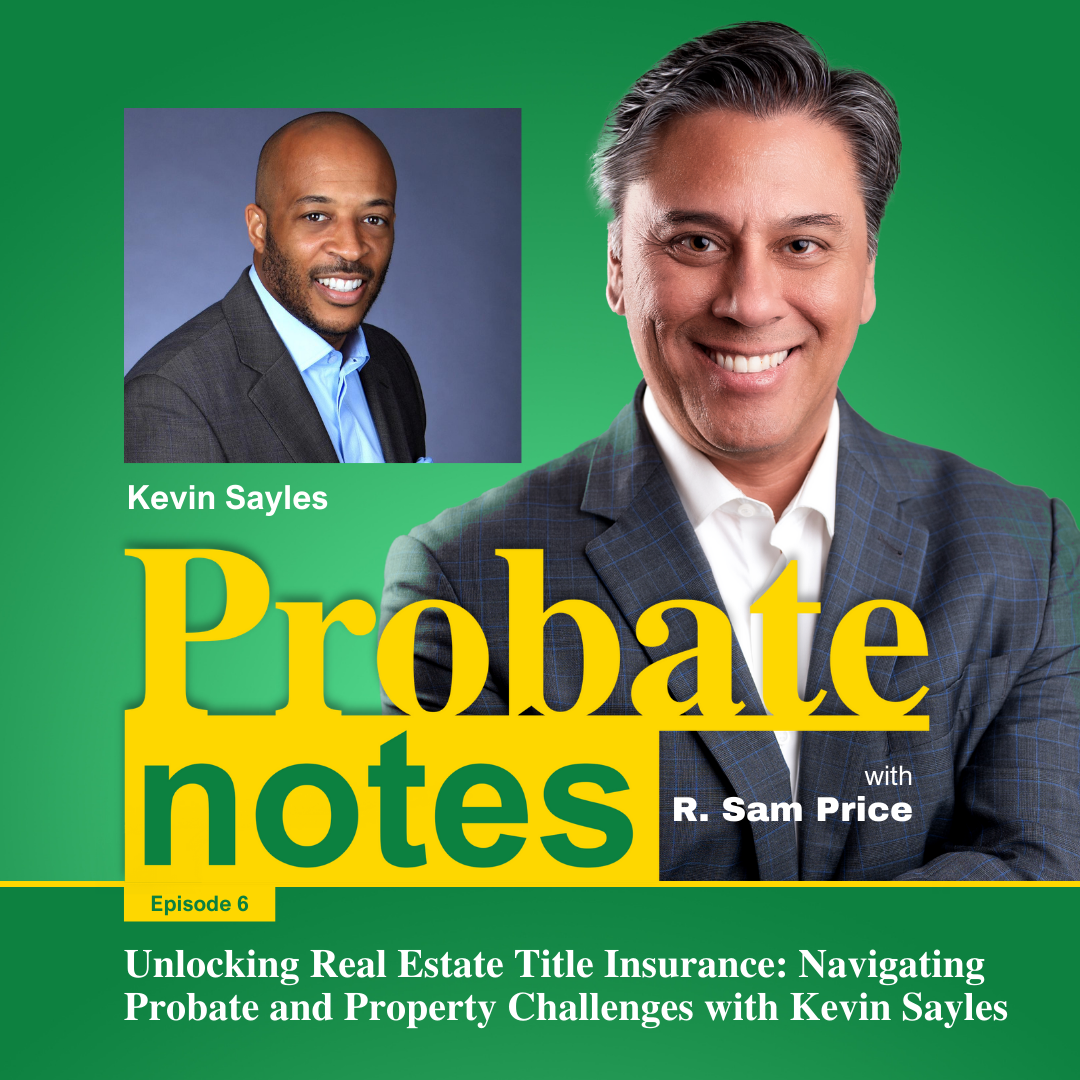 Probate Notes: Your Guide to Navigating California Probate Law