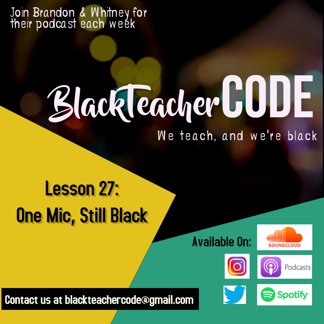 Lesson 27 - One Mic Still Black