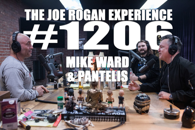 The Joe Rogan Experience #1206 - Mike Ward & Pantelis