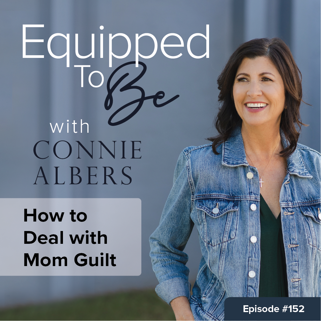 How to Deal with Mom Guilt - 152