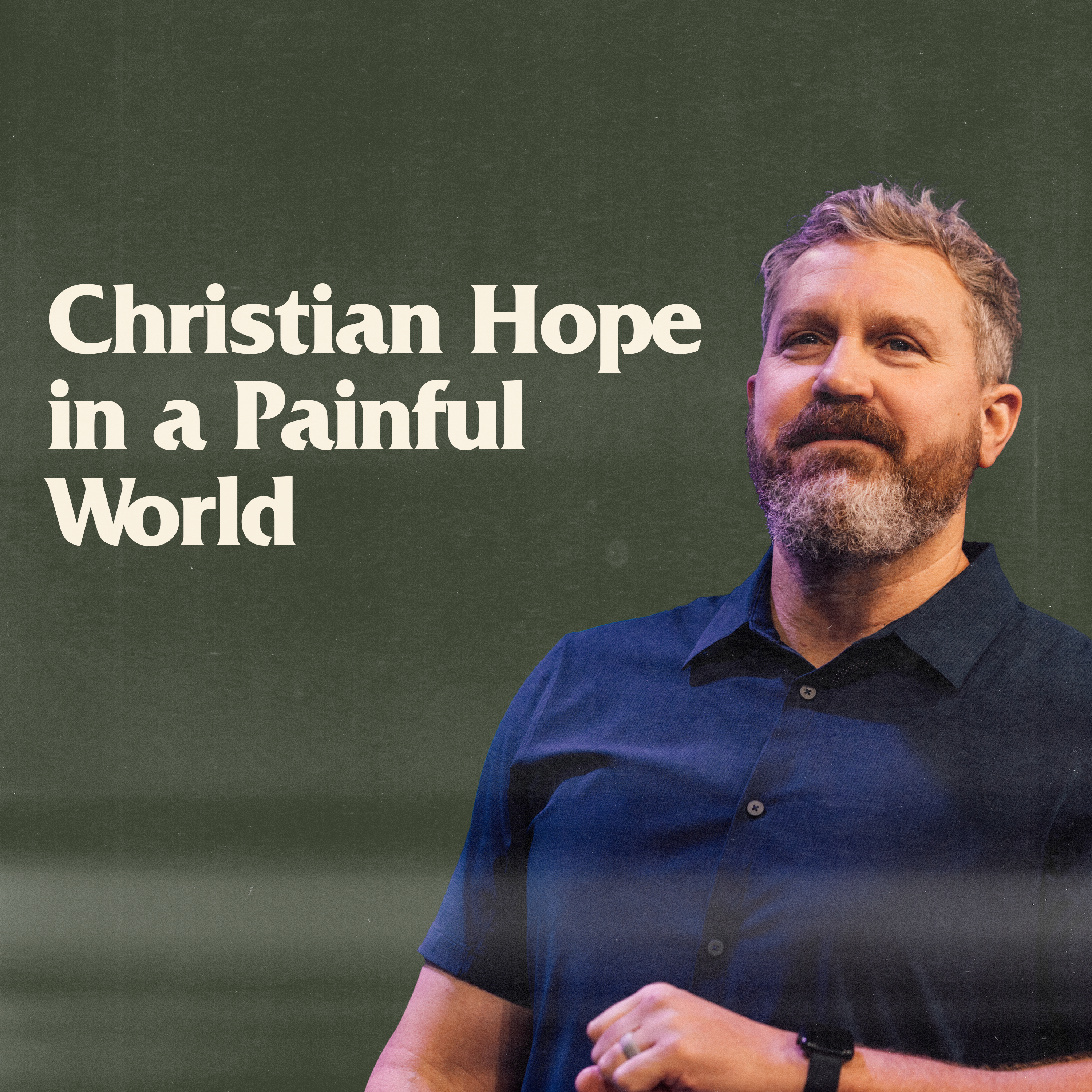 Christian Hope in a Painful World