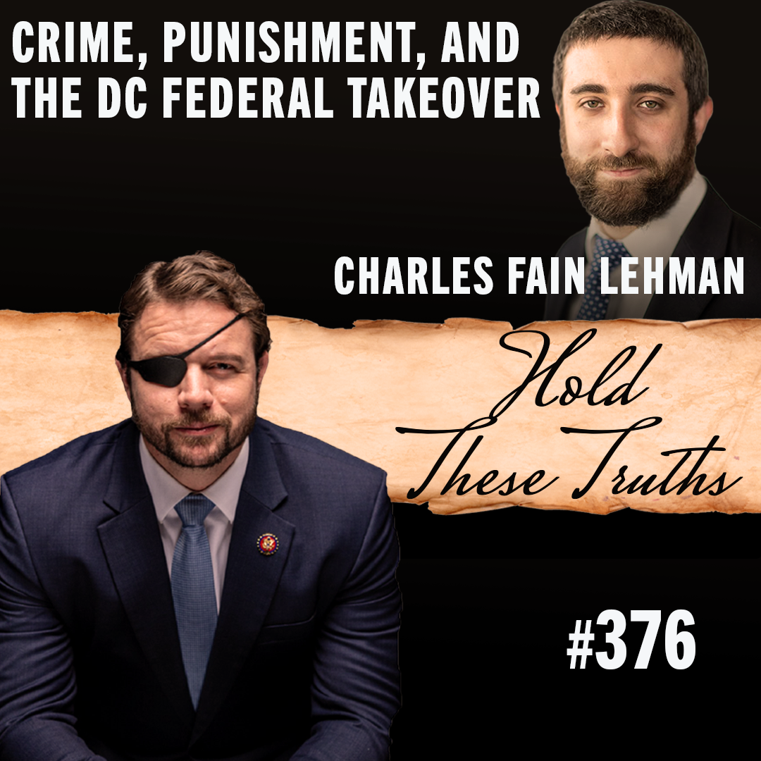 Crime, Punishment, and the DC Federal Takeover | Charles Fain Lehman