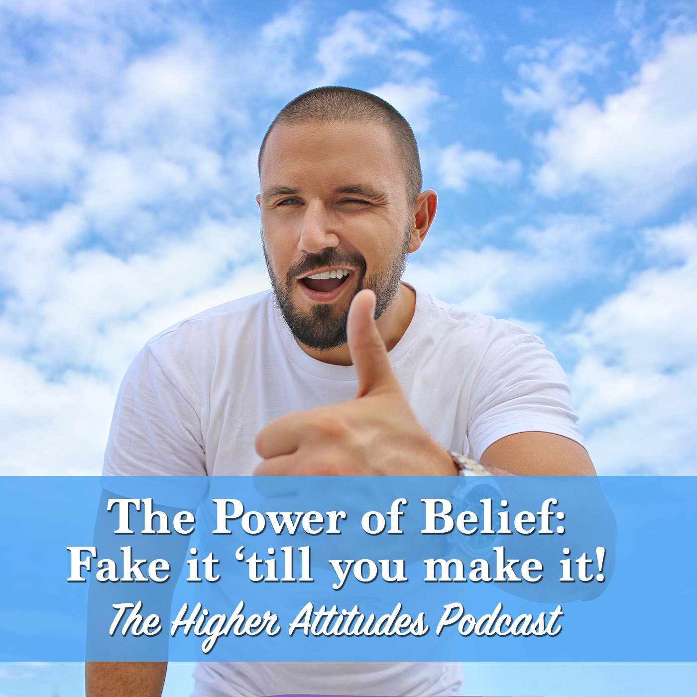 The Higher Attitudes Podcast