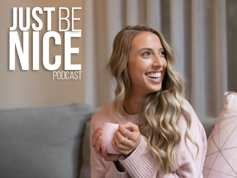 Just Be Nice Project Podcast