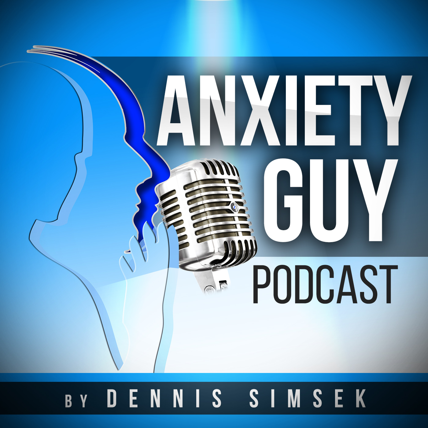 The Anxiety Guy Podcast