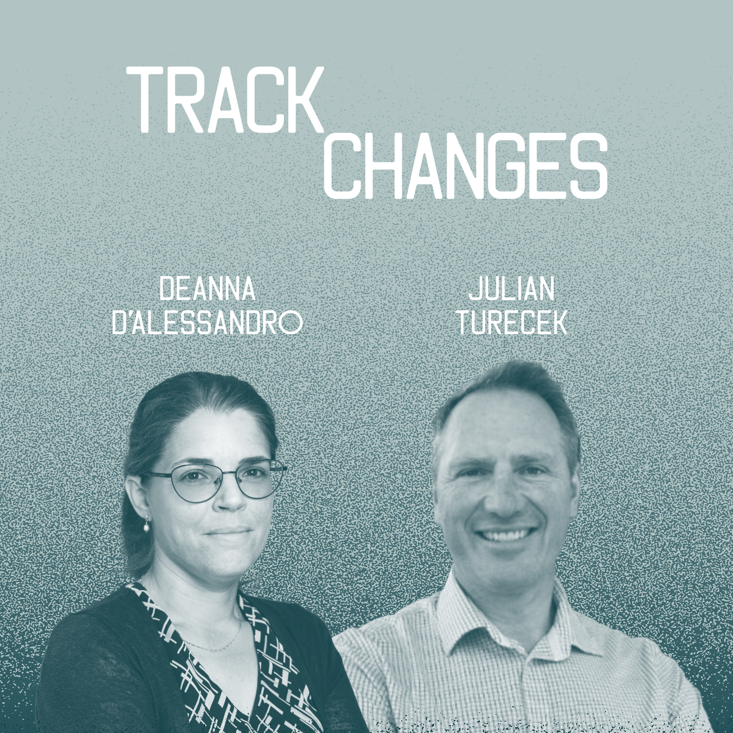 TRACK CHANGES - chats with climate change and sustainability experts