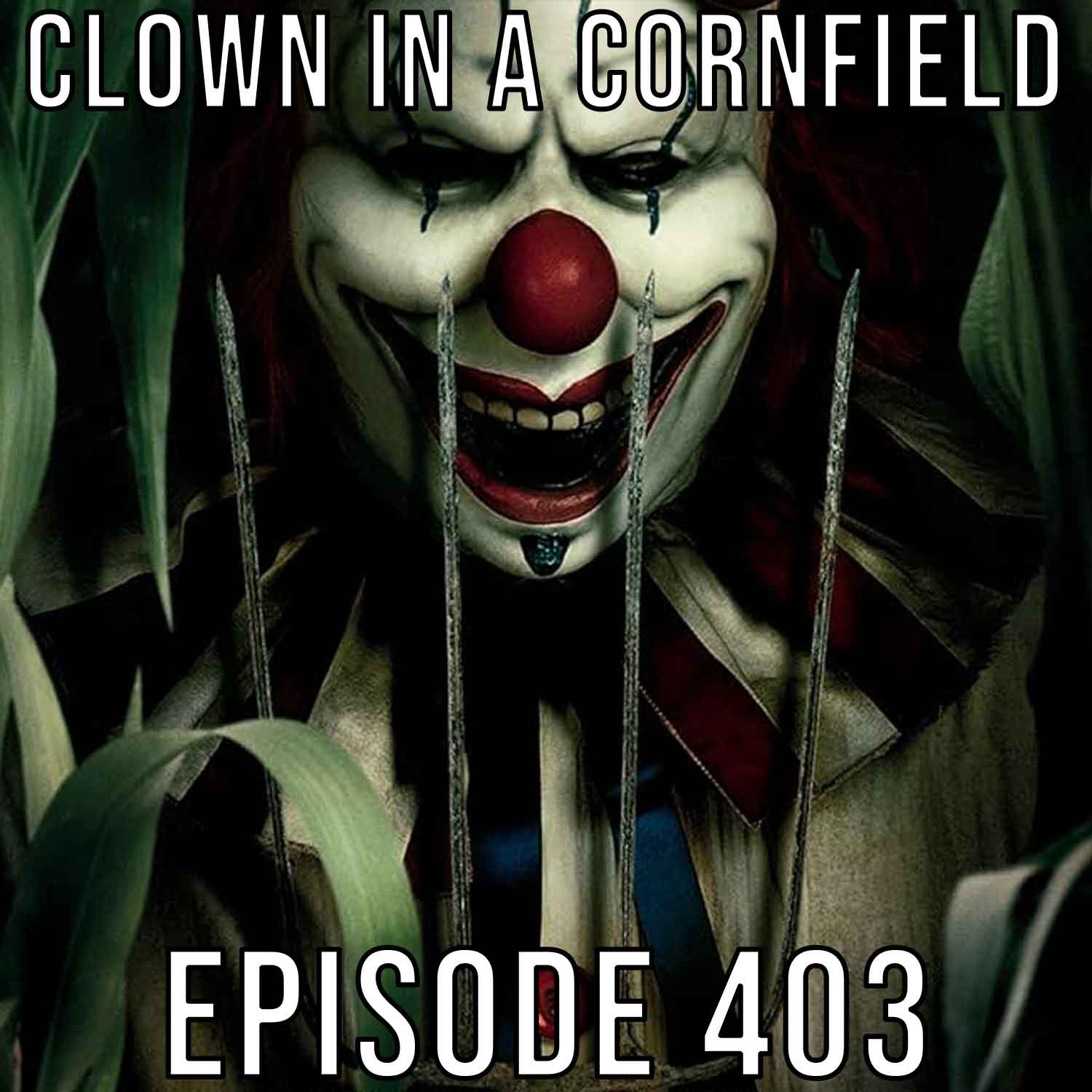 Clown in a Cornfield - Final Guys Horror Show #403