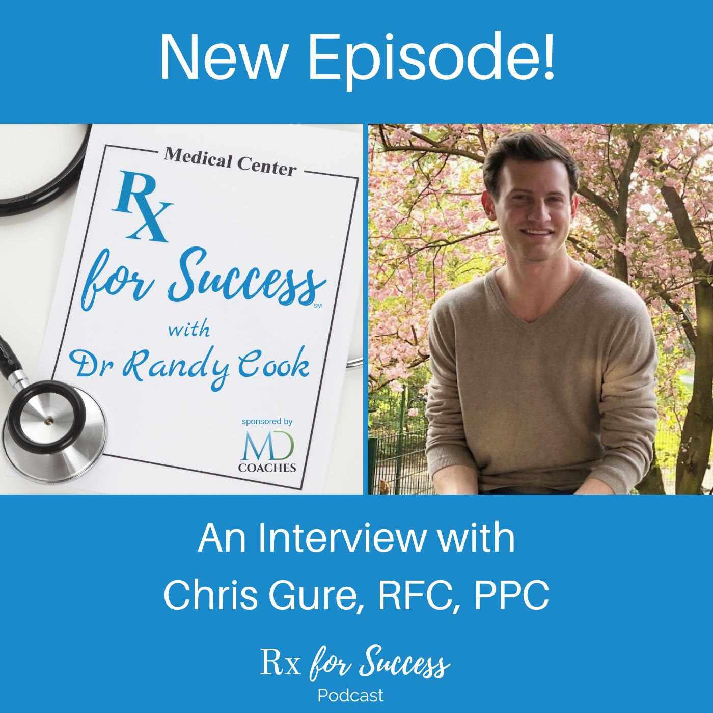 Rx for Success Podcast