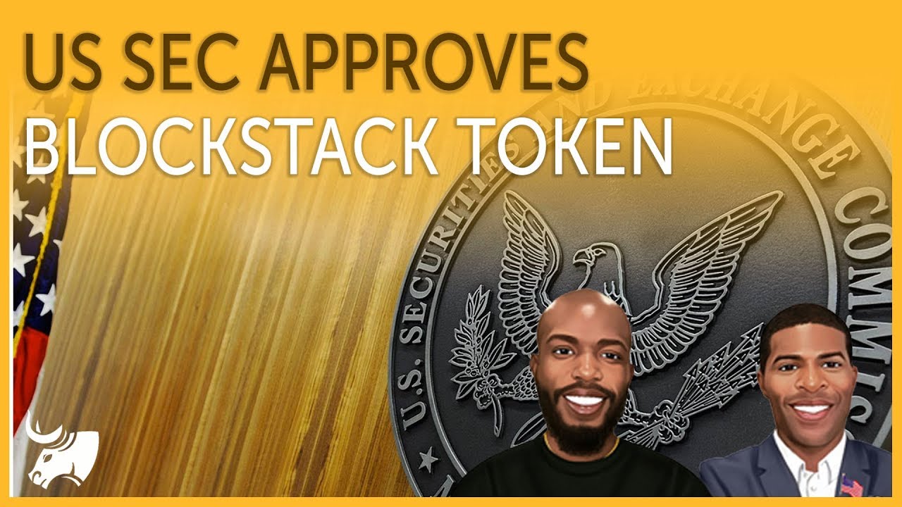 US SEC Approves Blockstack Token Offering Under Regulation A+ | TGoC