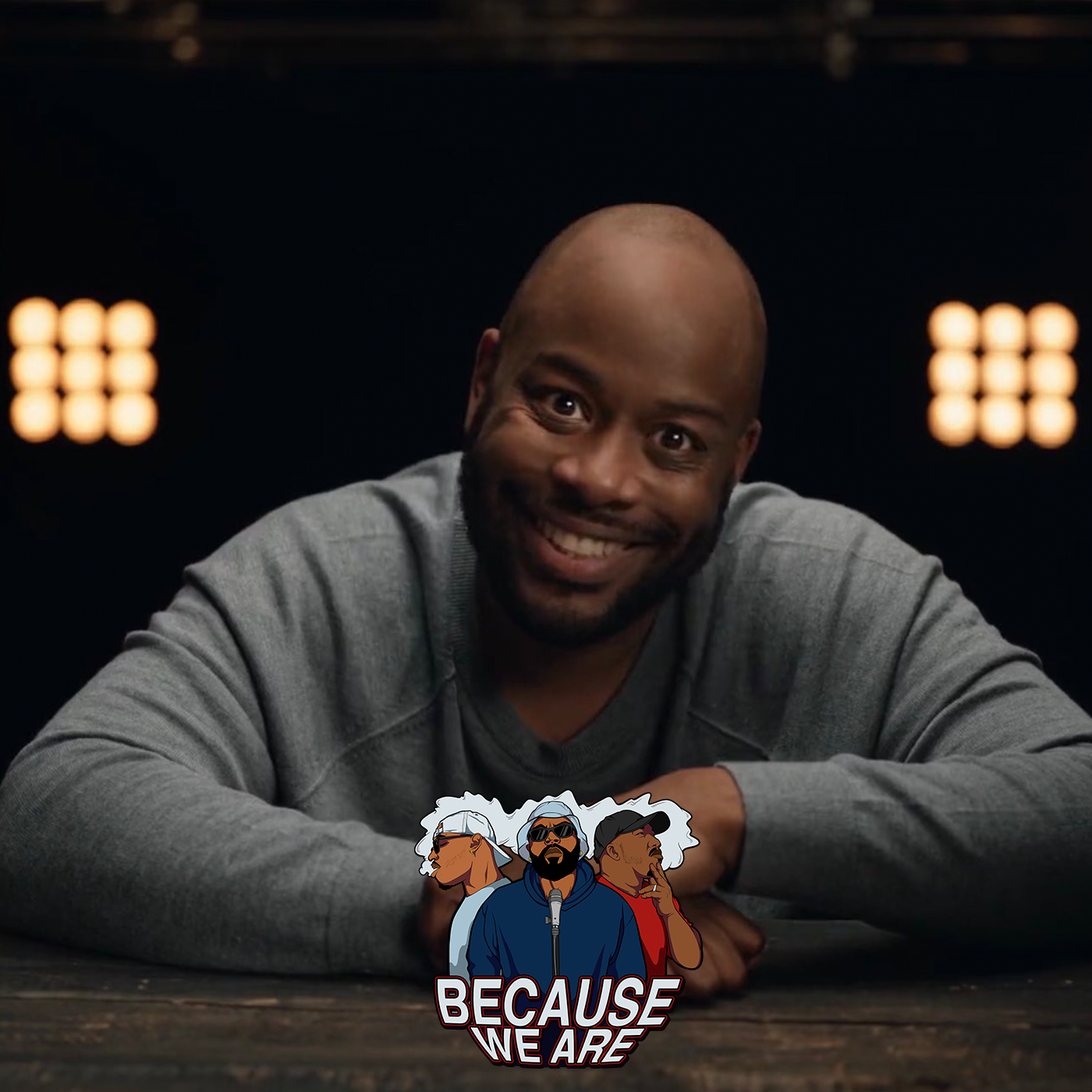 Because We Are Podcast