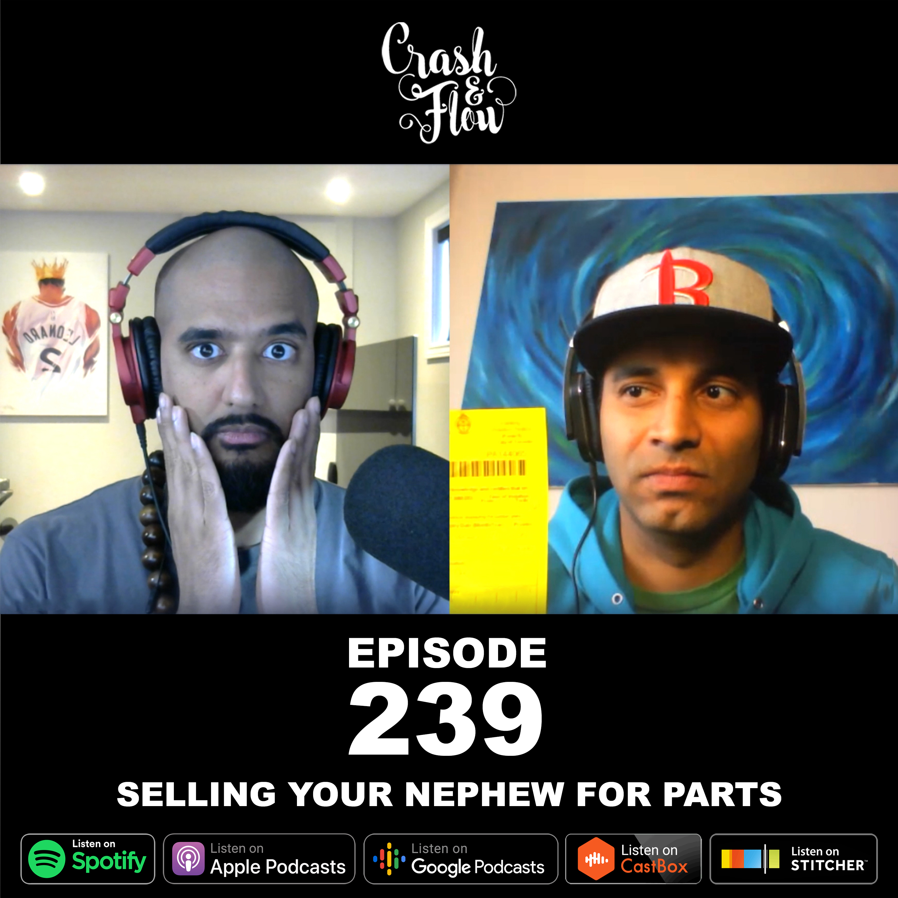 Episode 239 – Selling your nephew for parts episode artwork