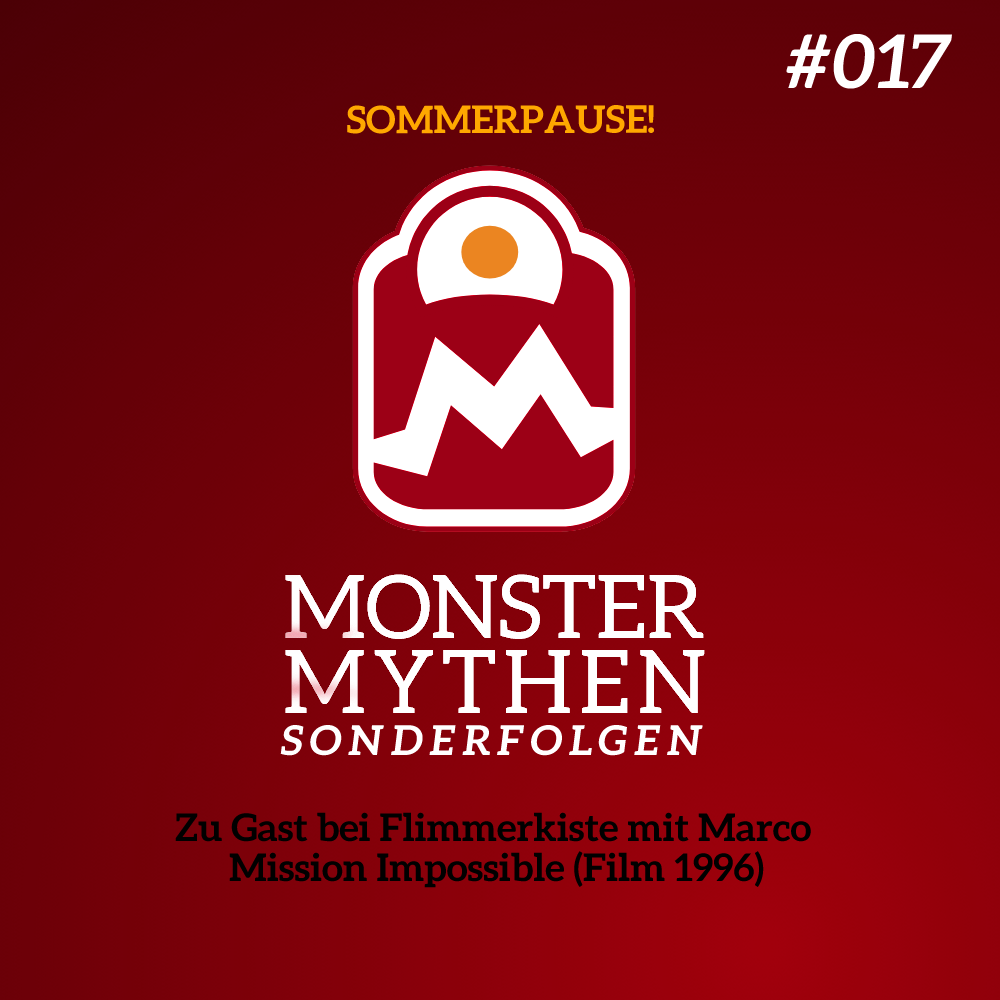Monster, Mythen, Vollidioten.