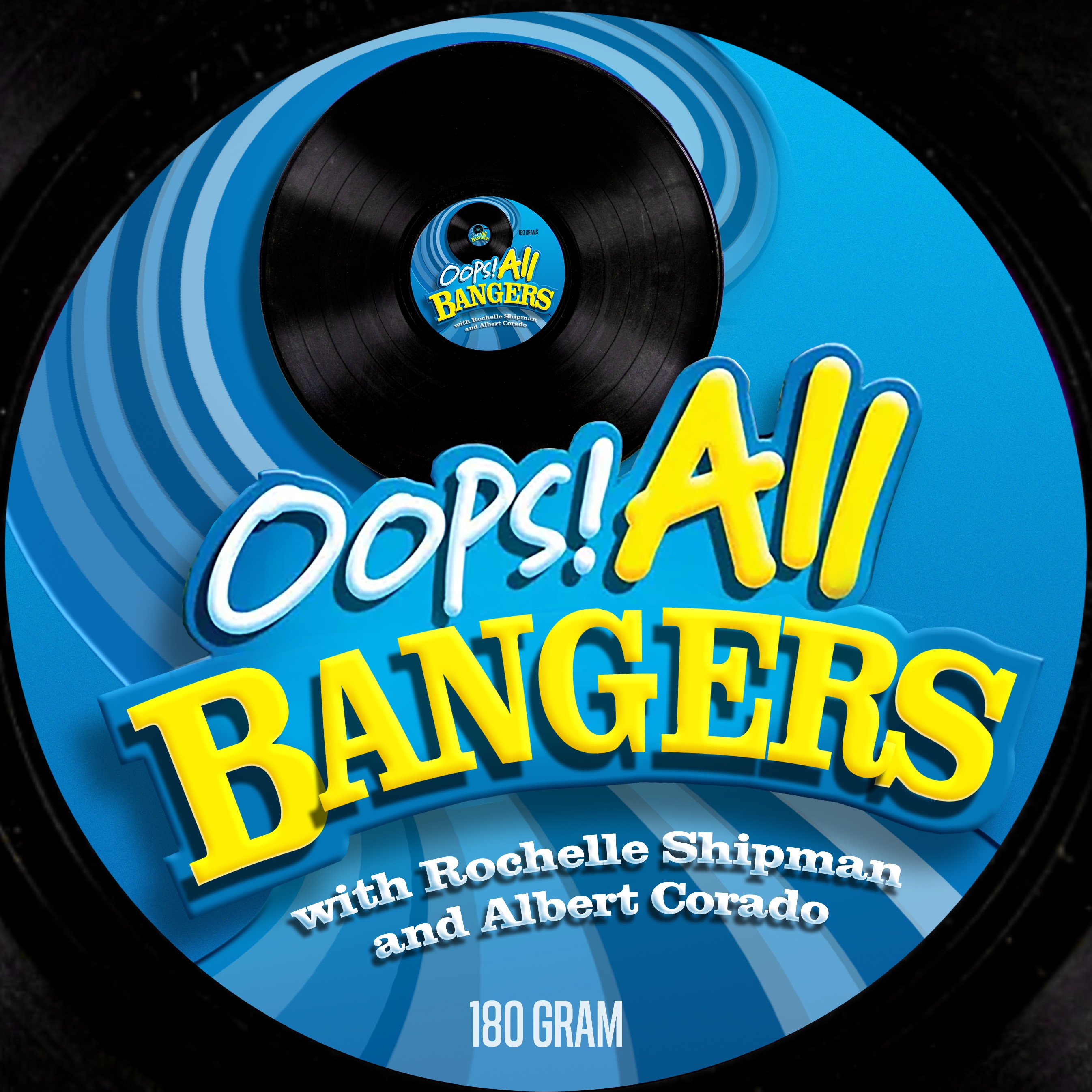 Oops! All Bangers
