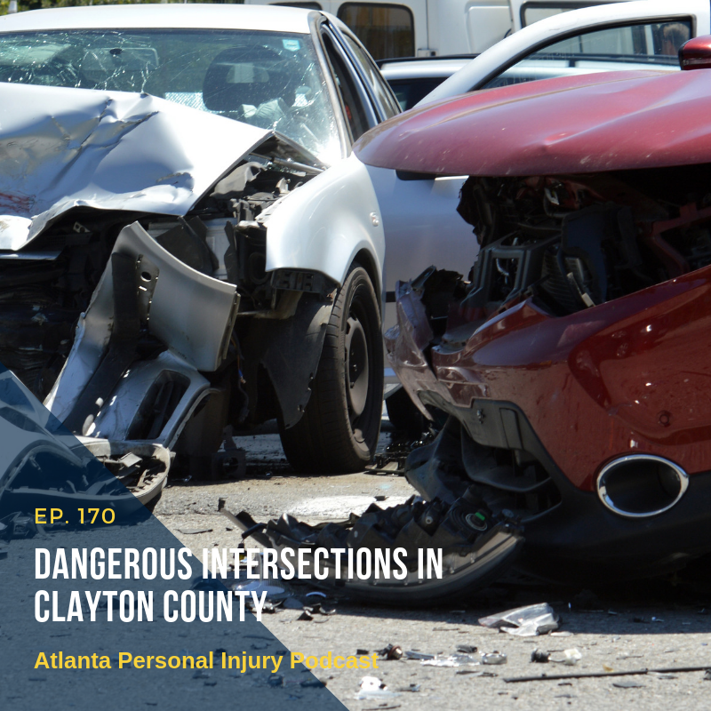 Episode 170: Dangerous Intersections in Clayton County