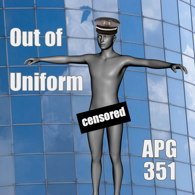 Out of Uniform