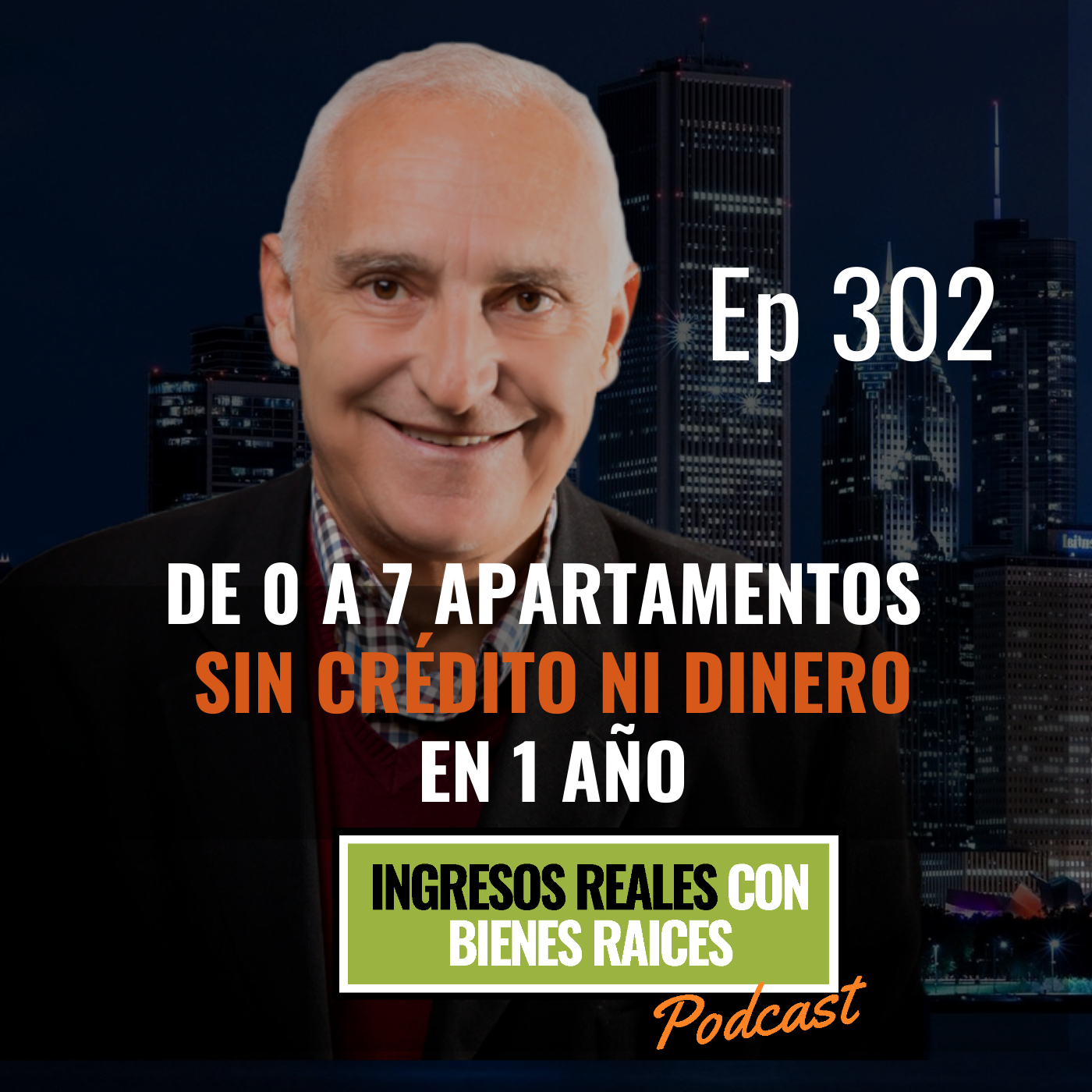 E302--De 0 a 7 Apartamentos sin Crédito ni Dinero en 1 año