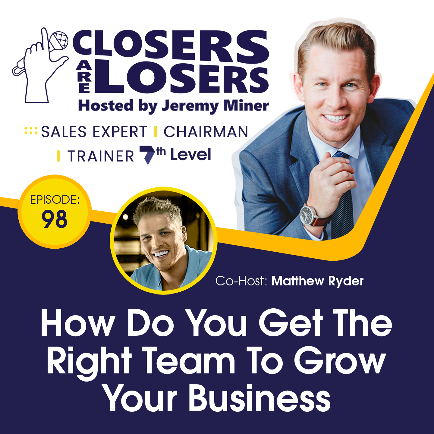 How Do You Get The Right Team To Grow Your Business