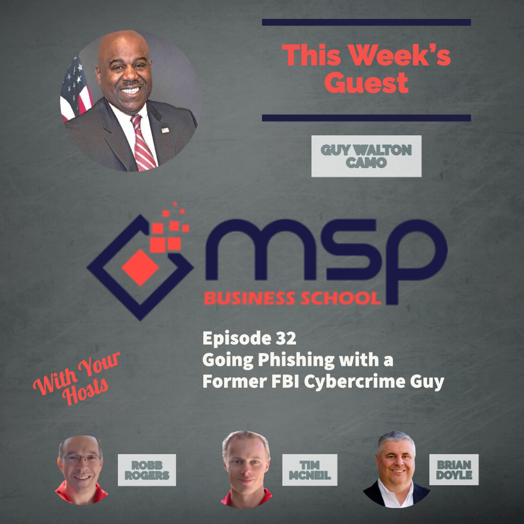 cover of episode Guy Walton, CAMO "Going Phishing with a Former FBI Cybercrime Guy"