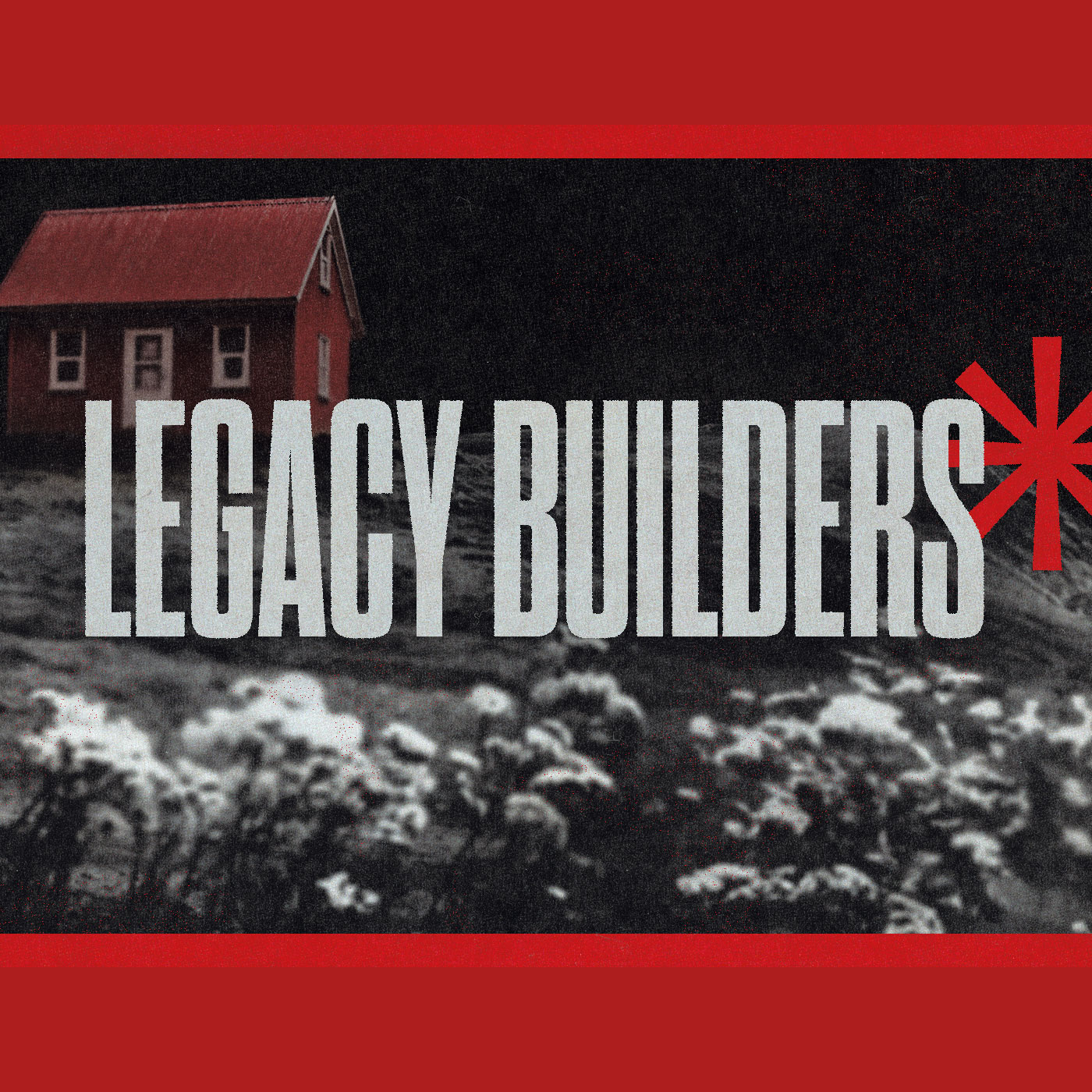 Legacy Builders - Wk.6 | Christpoint Church | Steve Qualls