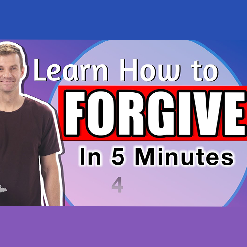 Learn How To Forgive Someone