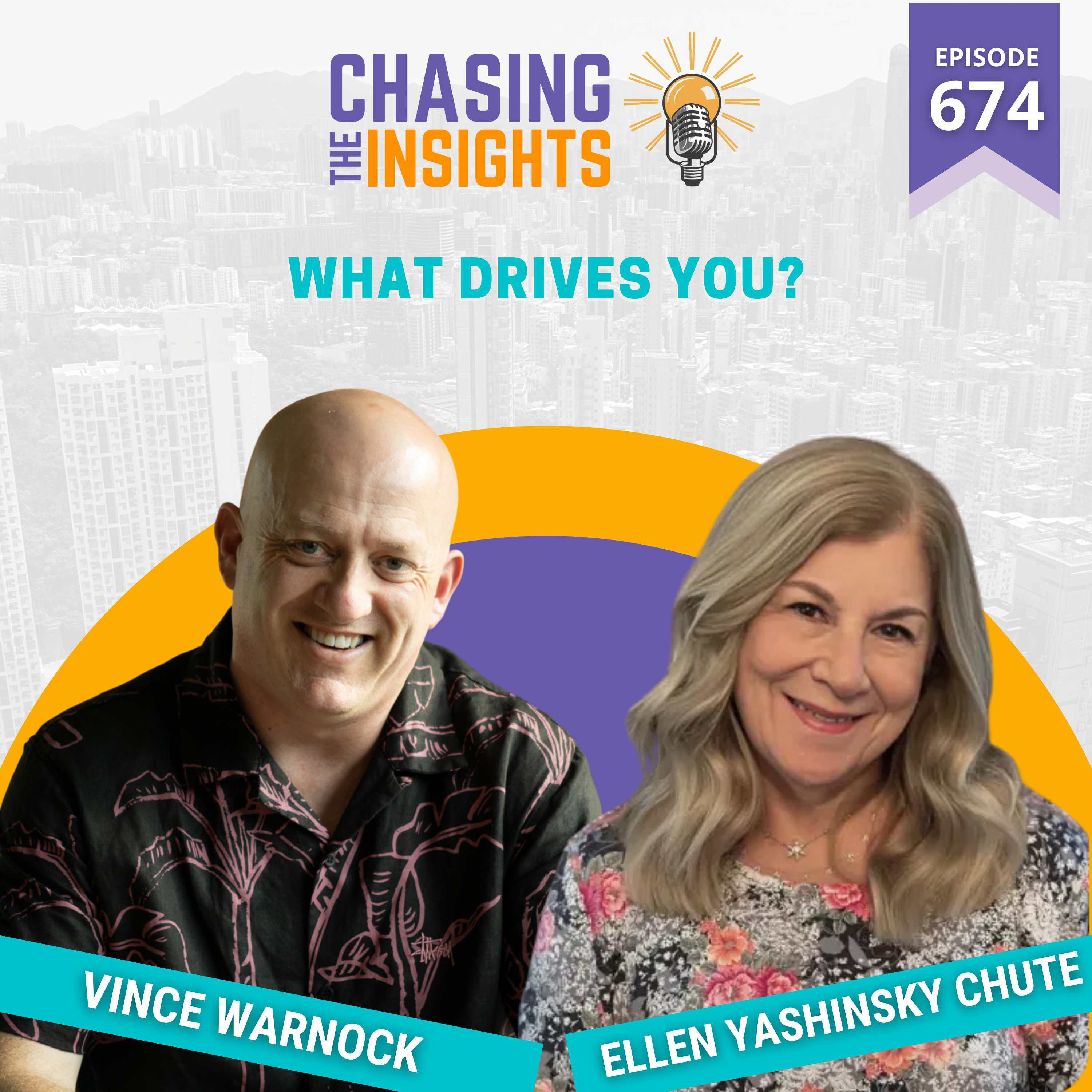 EP674 - Ellen Yashinsky Chute on what drives you