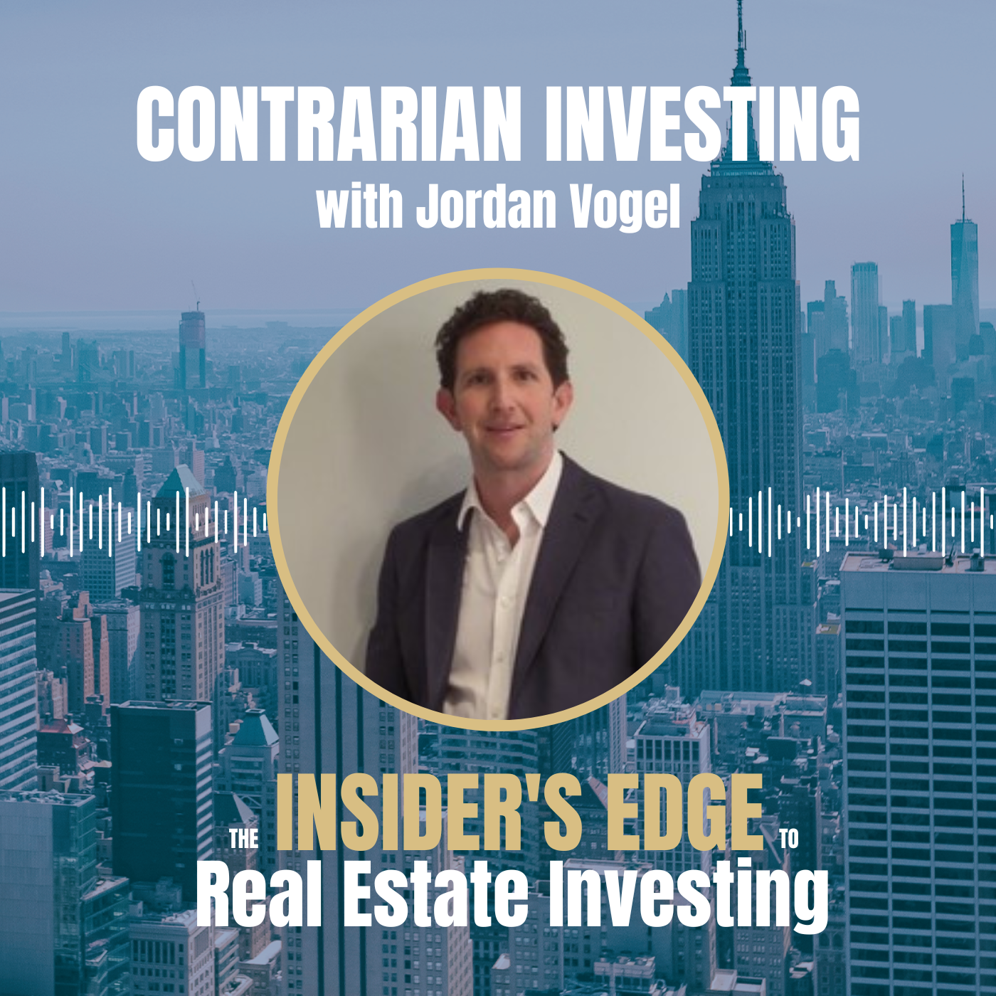 The Insider\'s Edge To Real Estate Investing