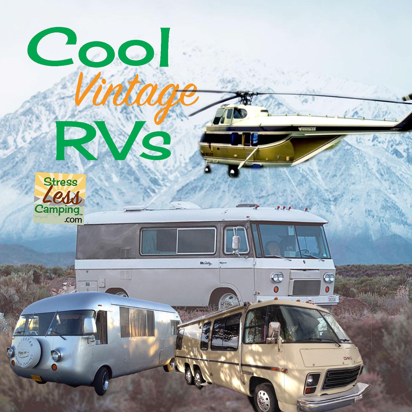 Unique Vintage RVs plus traveling with pets