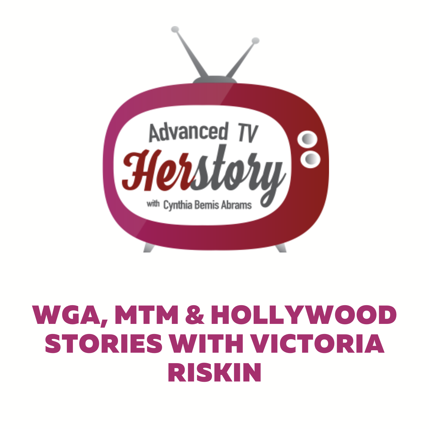 Advanced TV Herstory