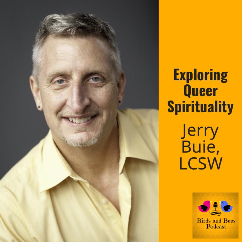 Exploring Queer Spirituality with Jerry Buie, LCSW