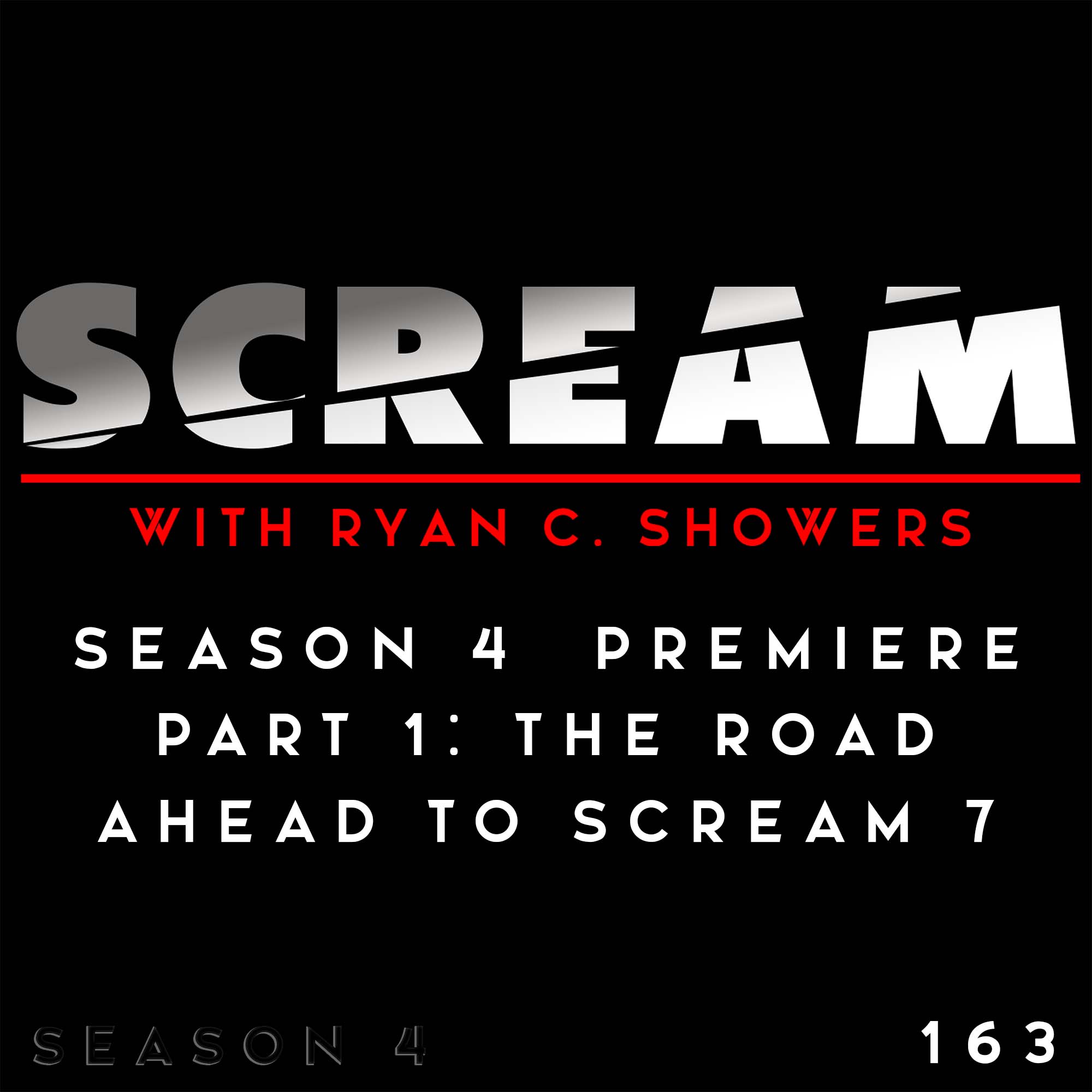 SCREAM with Ryan C. Showers