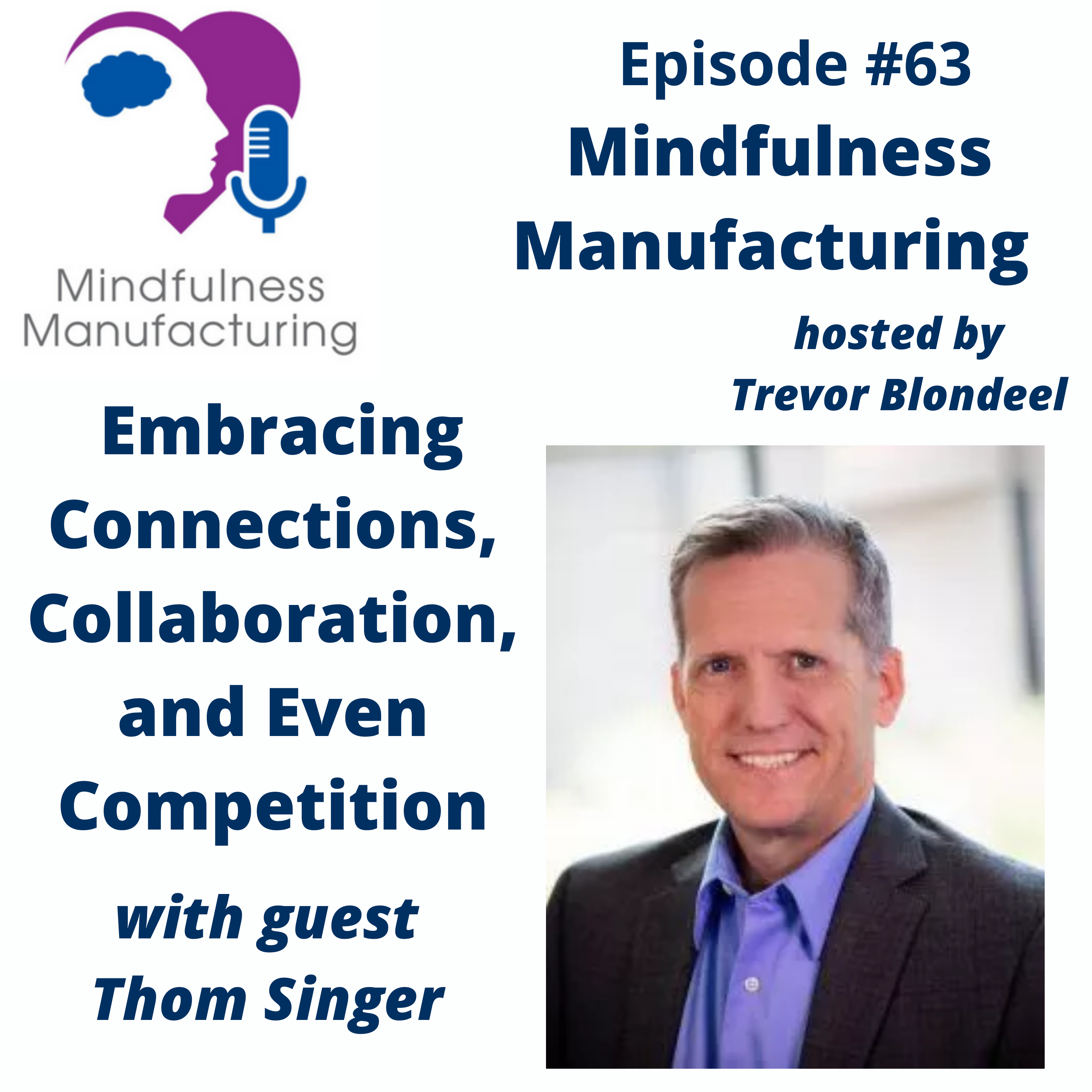 Mindfulness Manufacturing