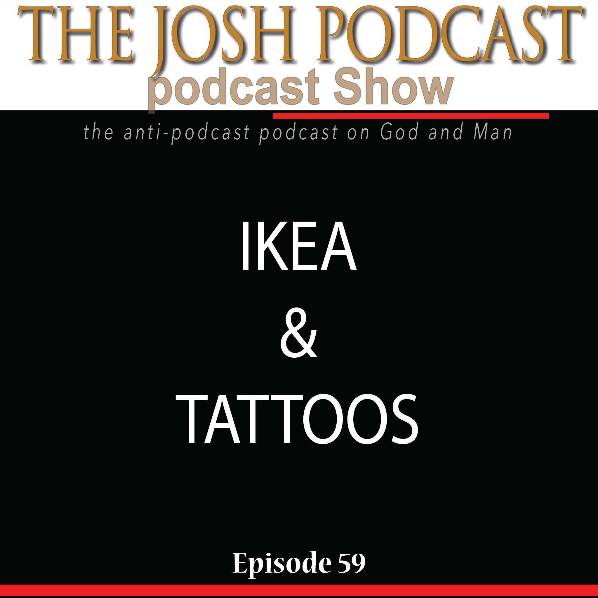 The Josh Podcast podcast Show: The Anti-Podcast podcast on God and Man