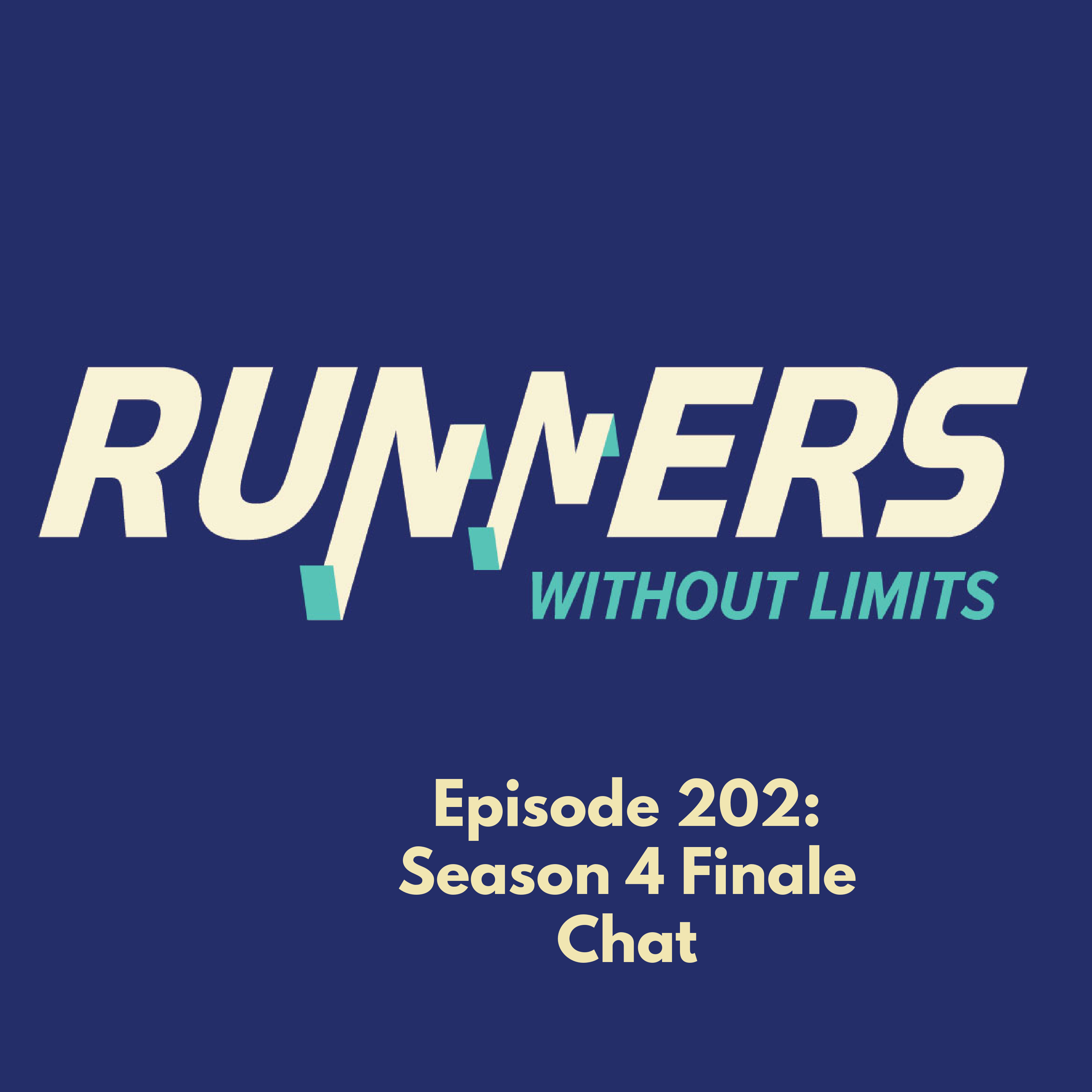 Ep 202 – Season 4 Finale and What’s Next Chat