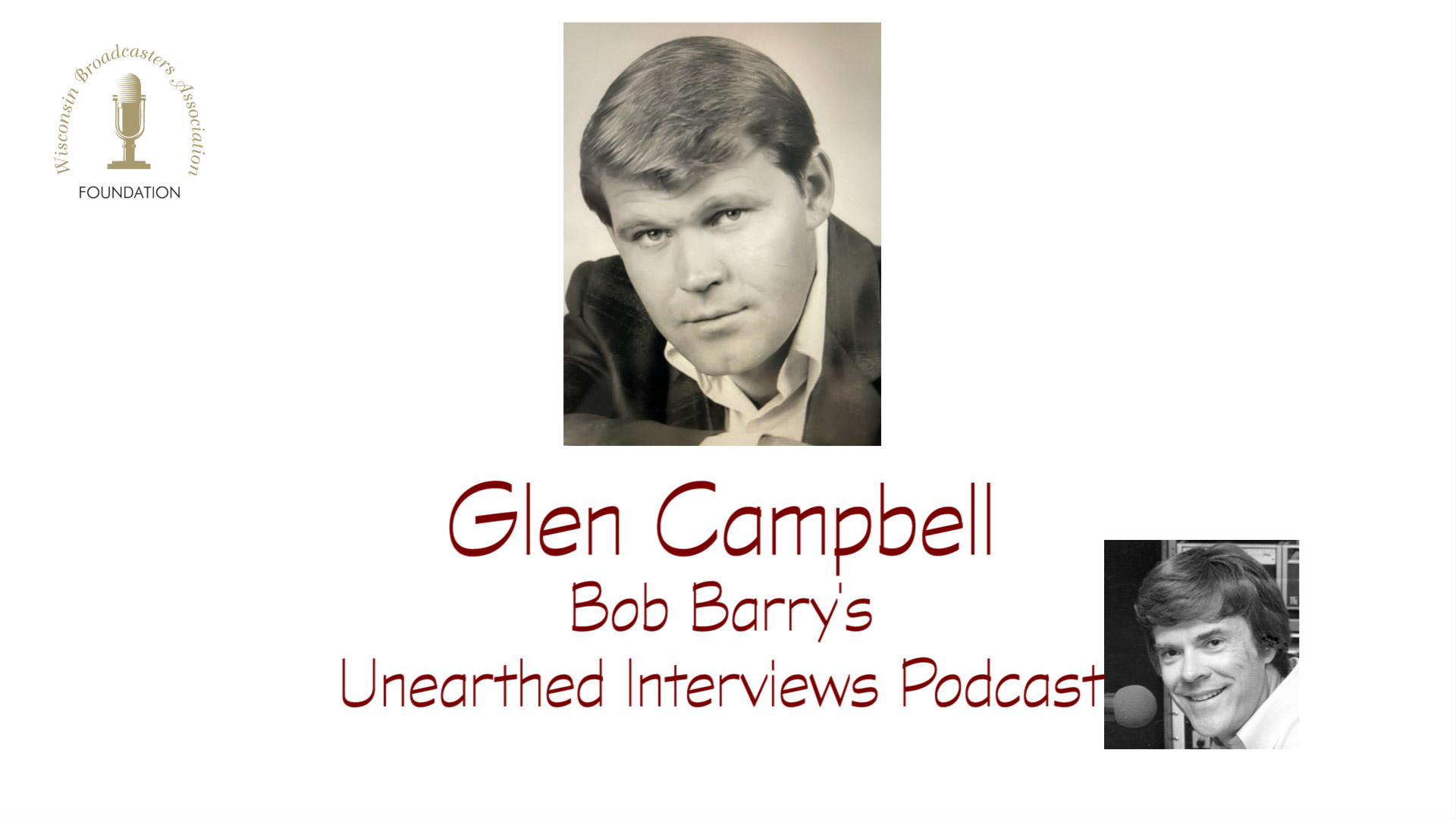 Bob Barry\'s Unearthed Interviews