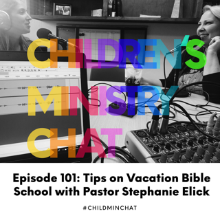 VBS Tips with Pastor Stephanie Elick
