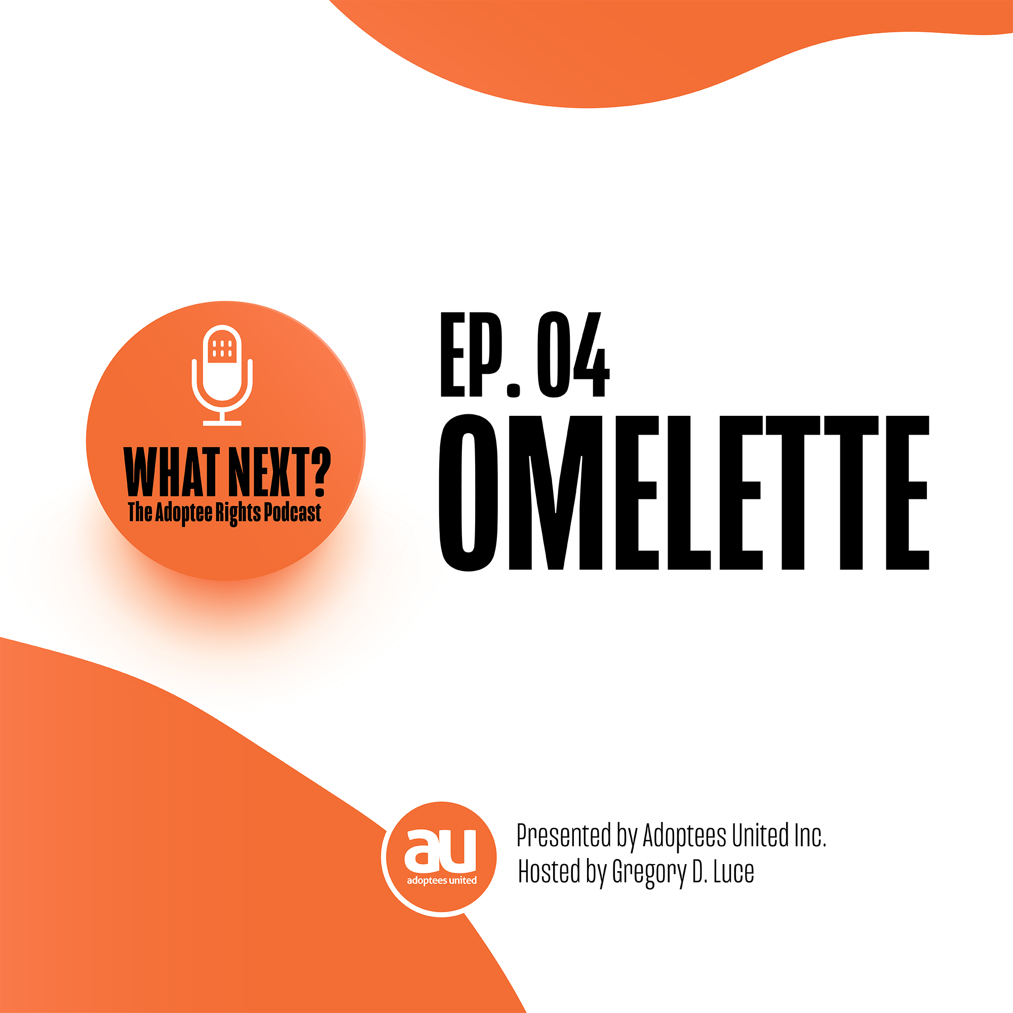 Episode 4: Omelette