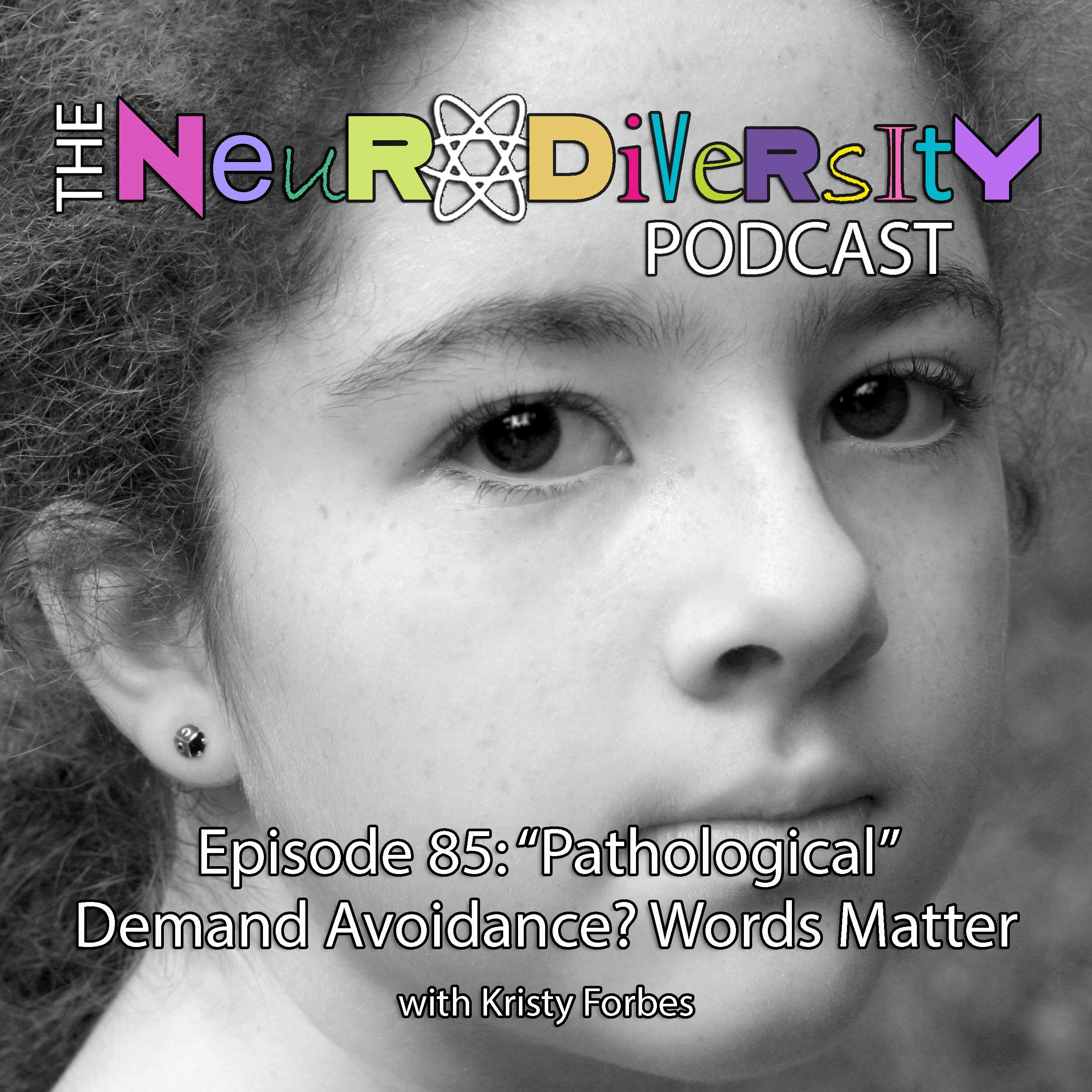 cover of episode “Pathological” Demand Avoidance? Words Matter