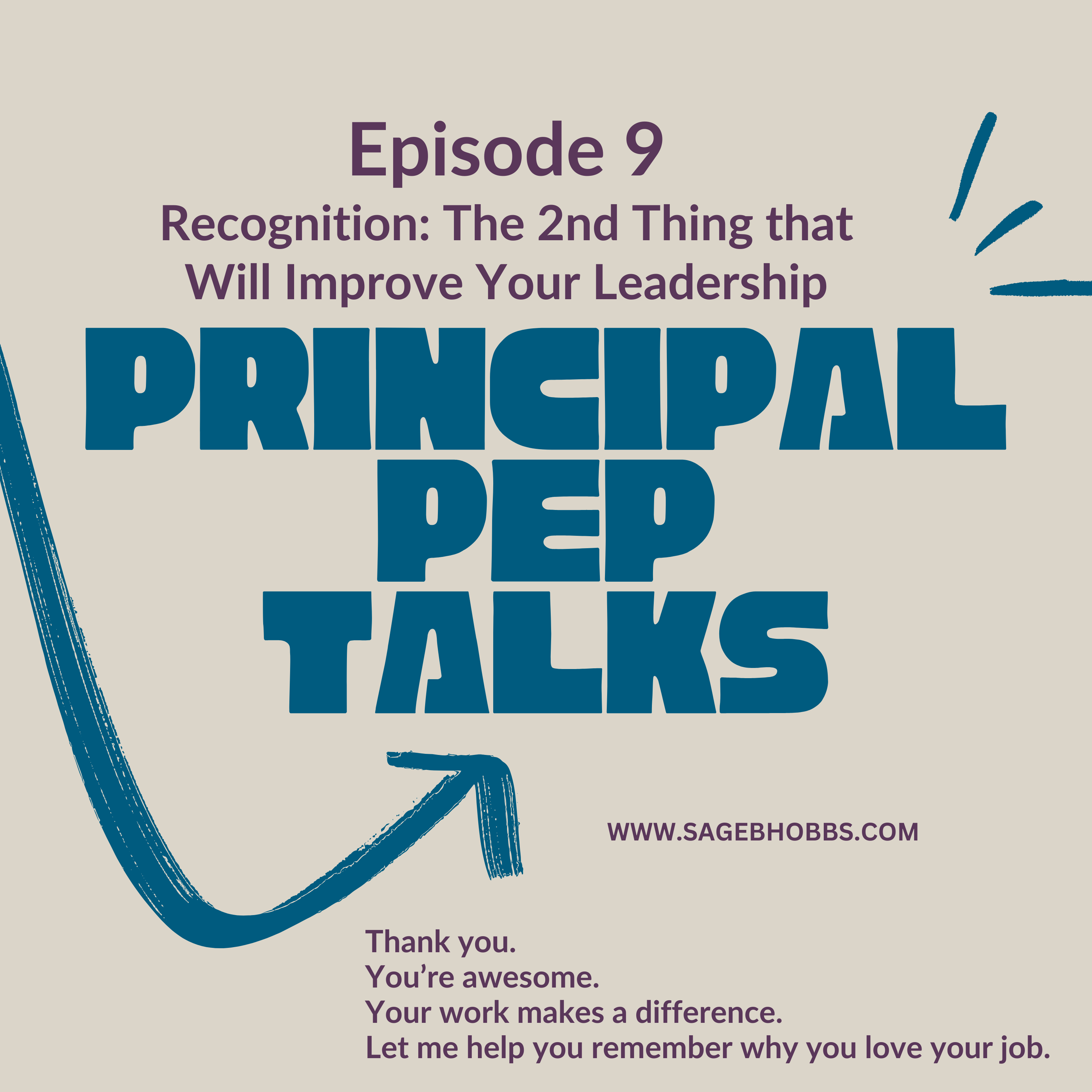 Principal Pep Talks