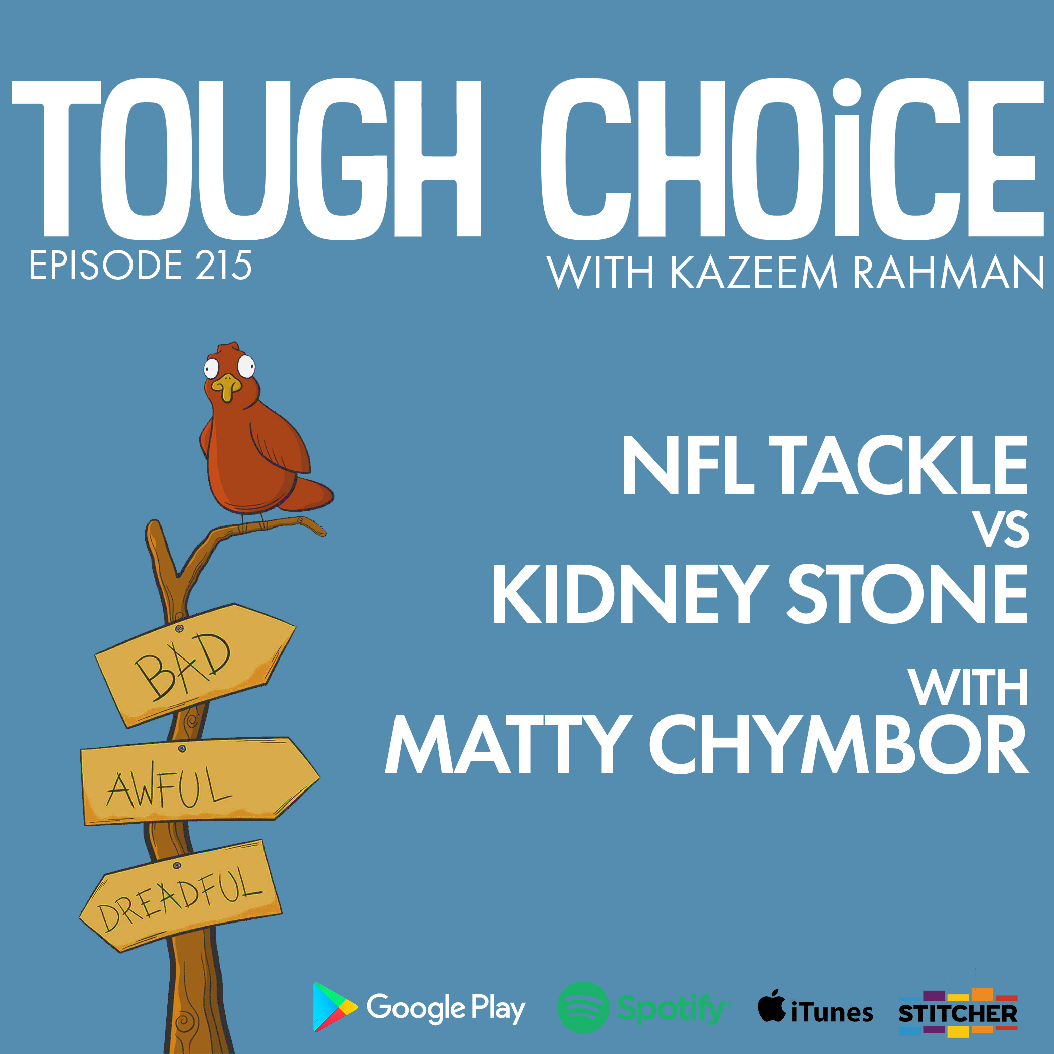 Tough Choice with Kazeem Rahman