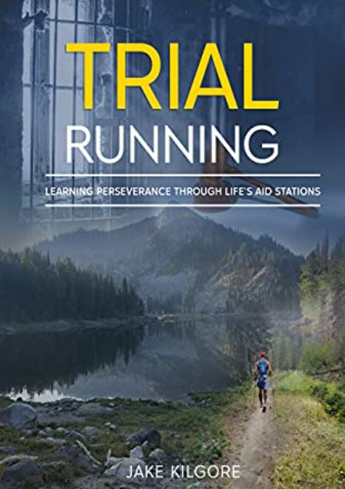 Jake Kilgore Trial Running